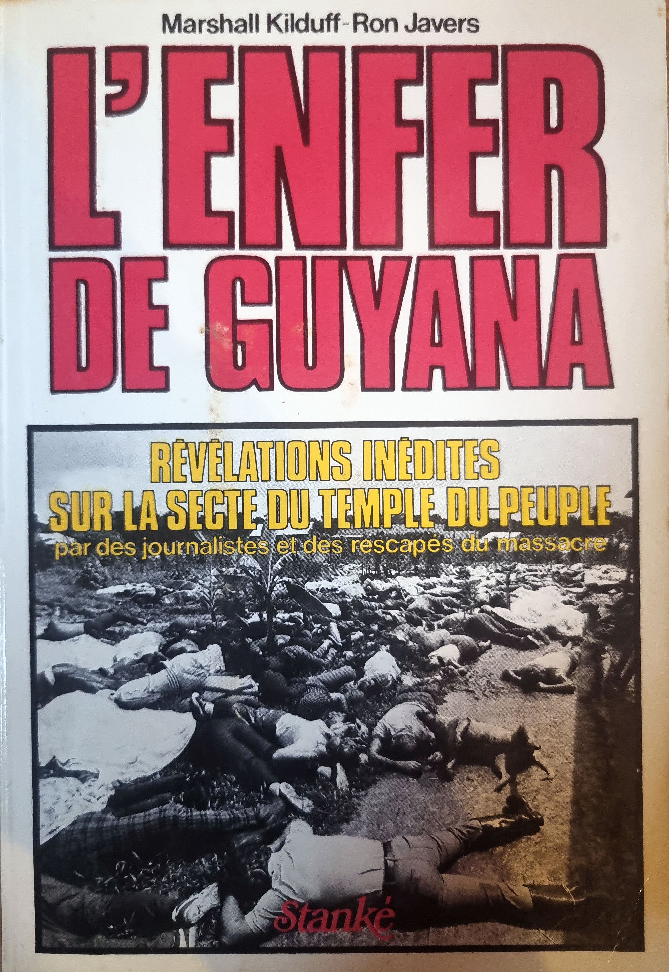 L&rsquo;ENFER DE GUYANA