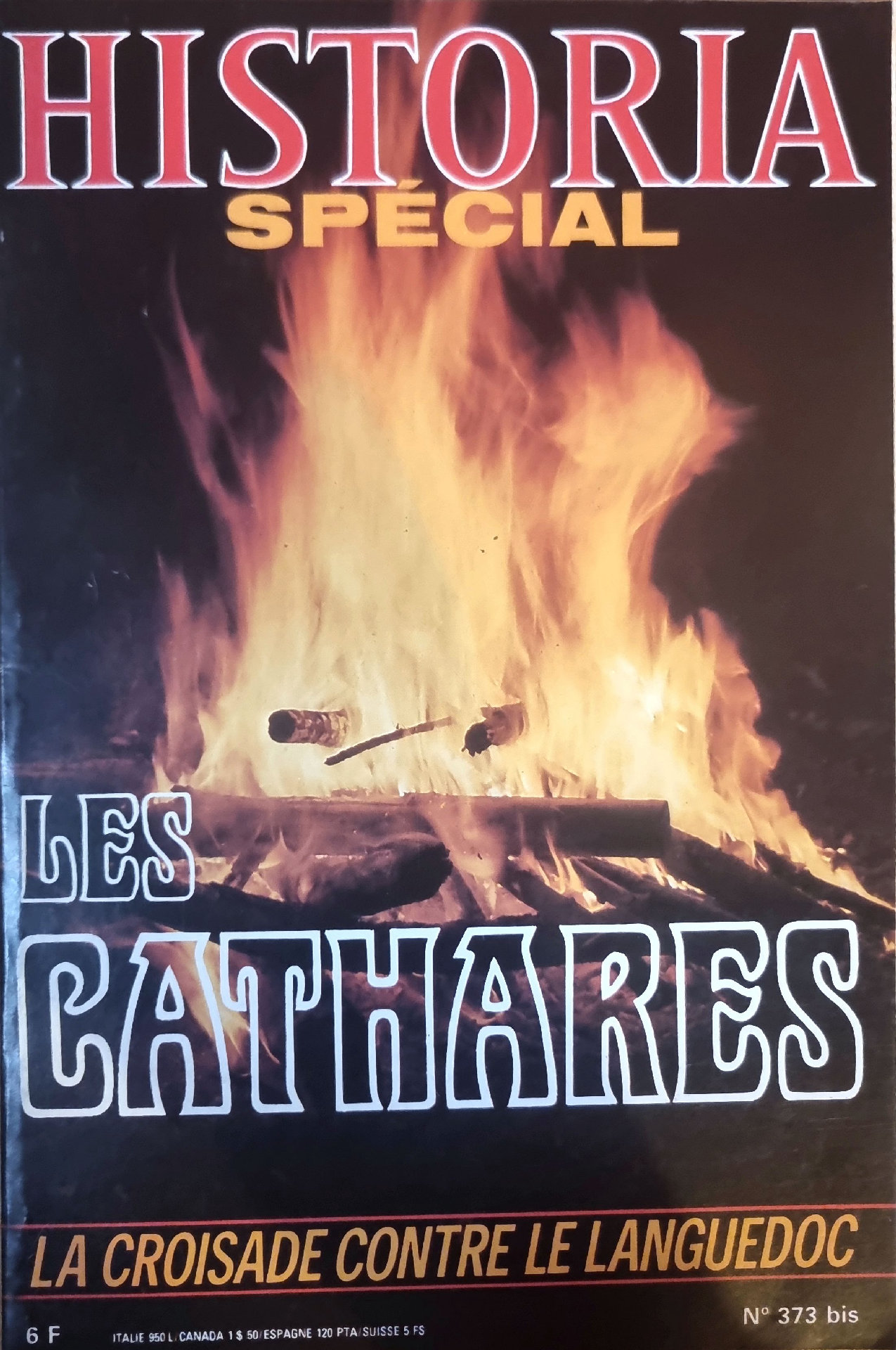 Historia Spécial: Les Cathares – La Croisade contre le Languedoc