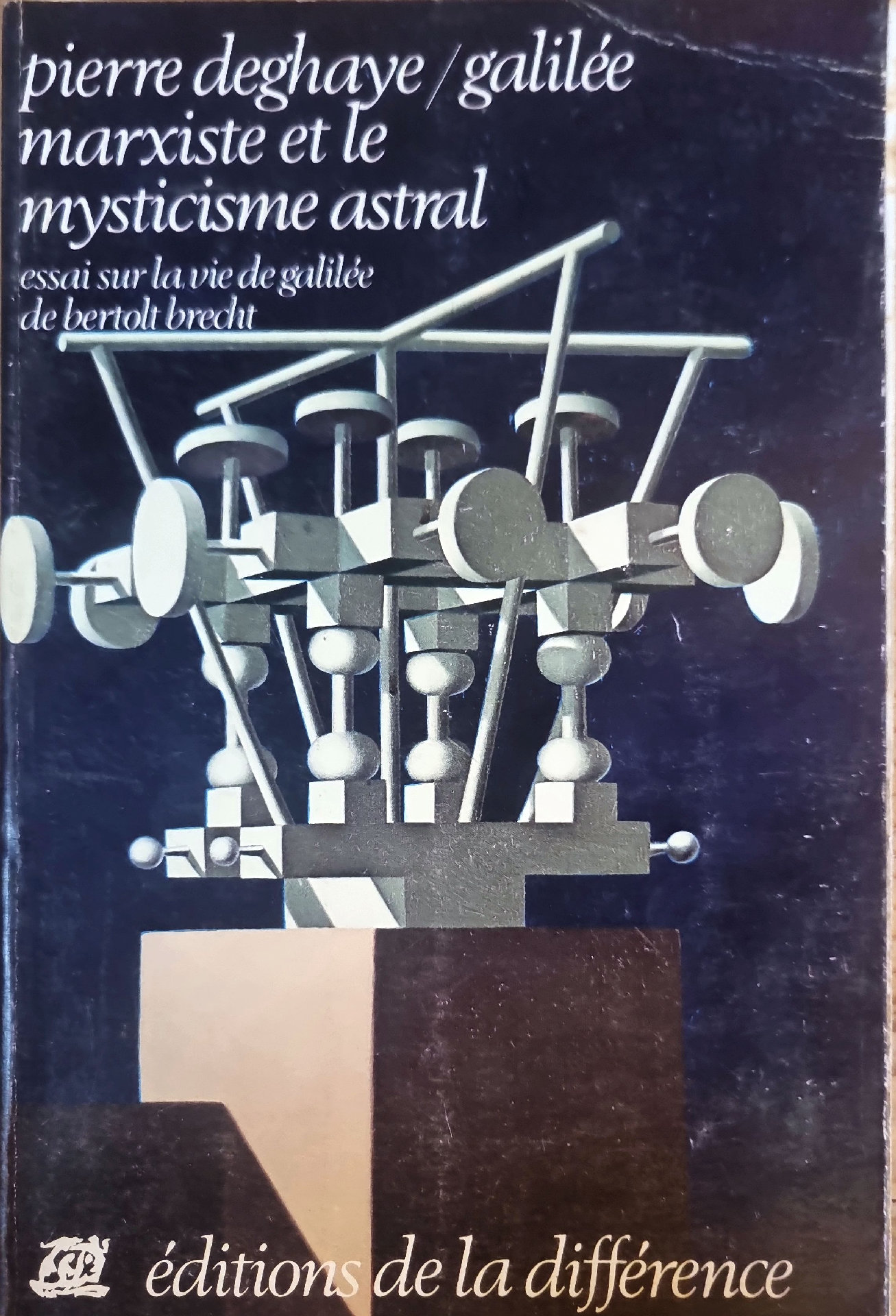 Galilée marxiste et le mysticisme astral : essai sur la vie de Galilée de Bertolt Brecht