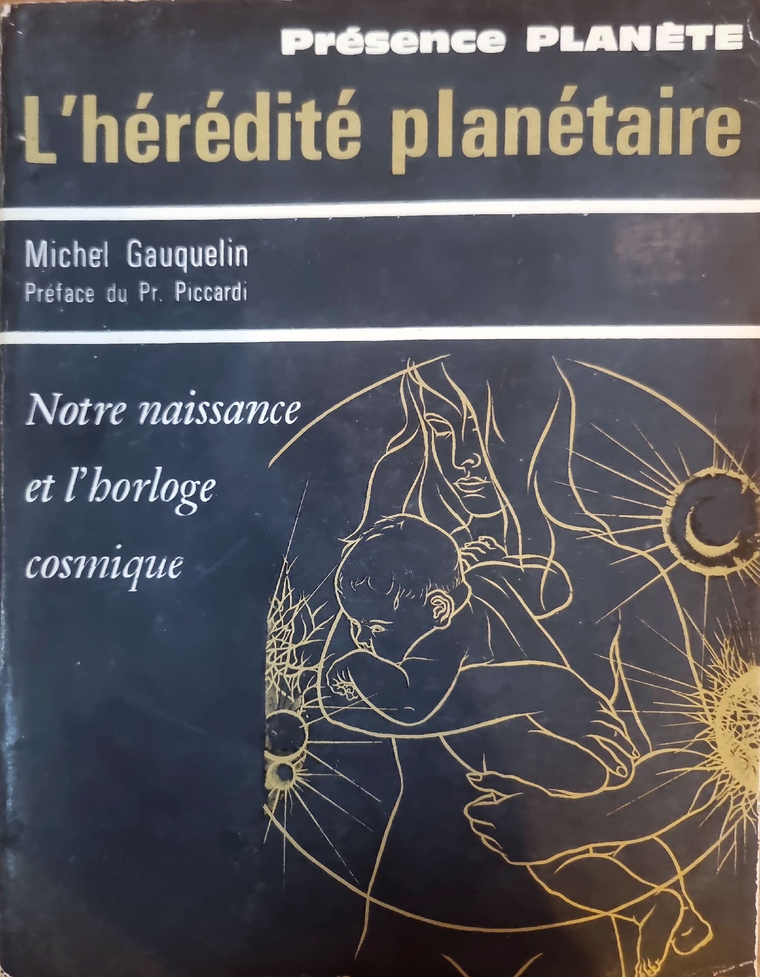 L&rsquo;hérédité planétaire
