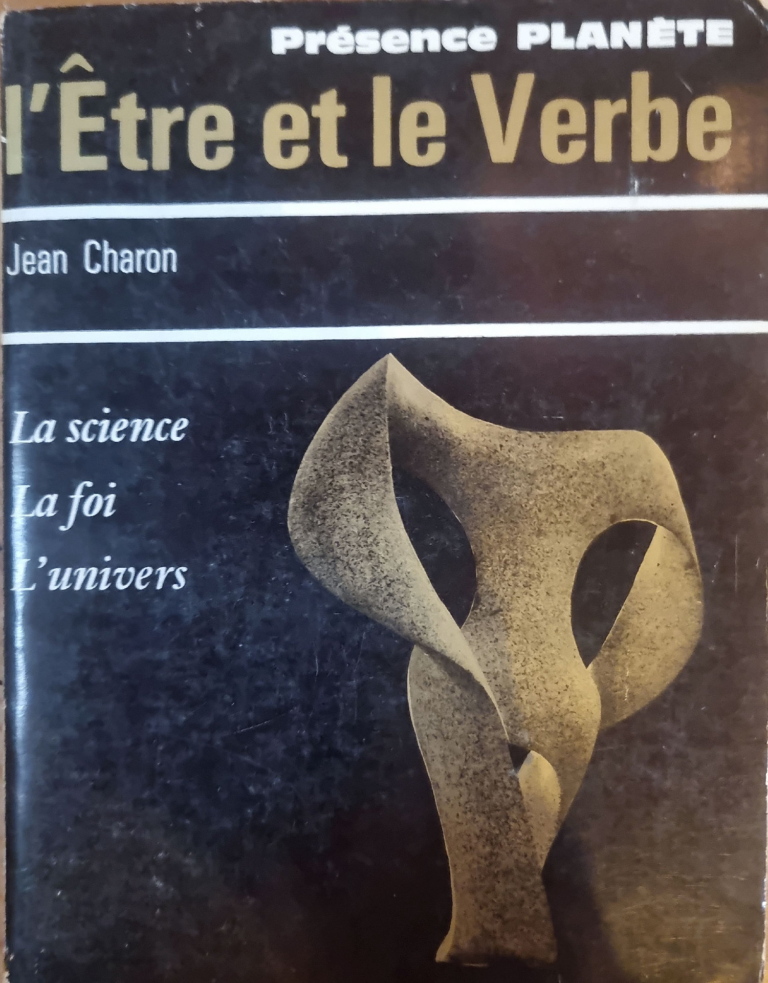 L&rsquo;Être et le Verbe