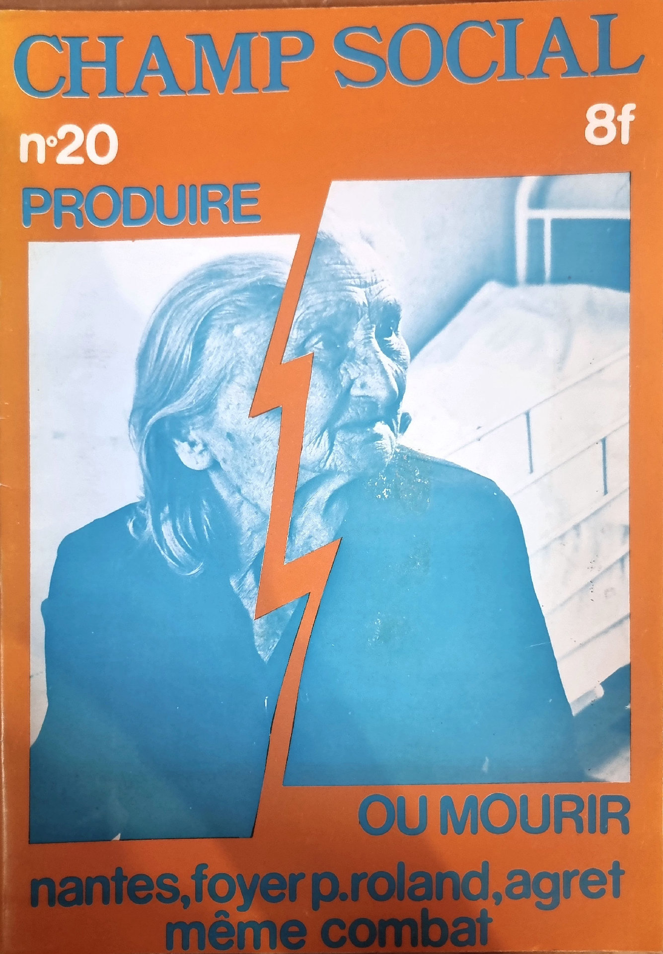 Champ Social n°20 : Produire ou Mourir