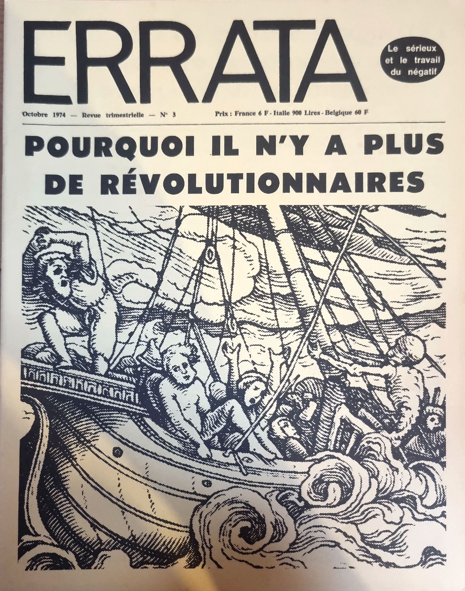 ERRATA : Pourquoi il n&rsquo;y a plus de révolutionnaires