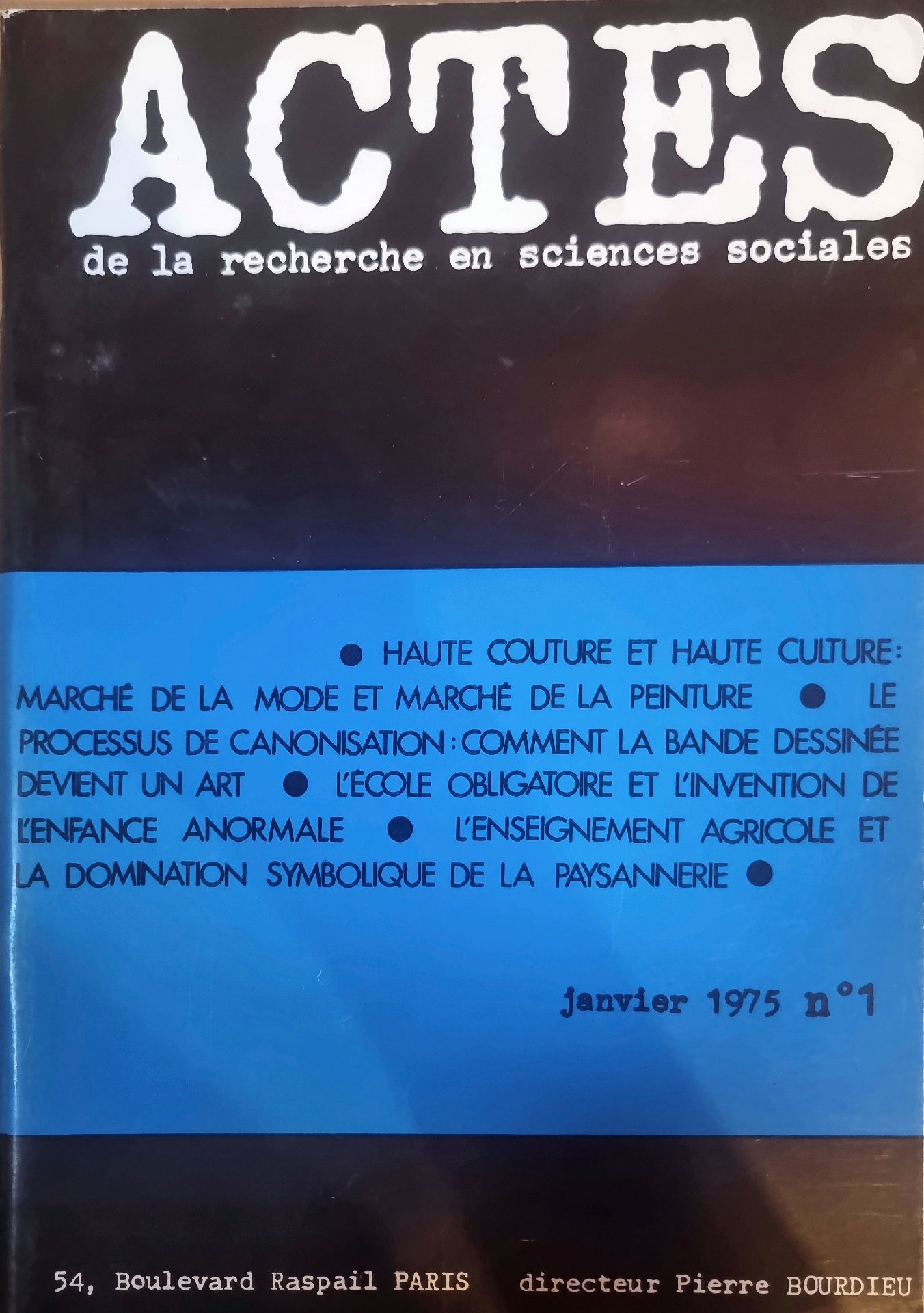 ACTES de la recherche en sciences sociales, janvier 1975 n°1