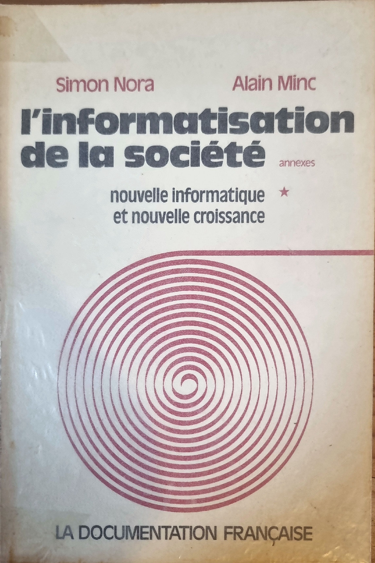 L&rsquo;informatisation de la société