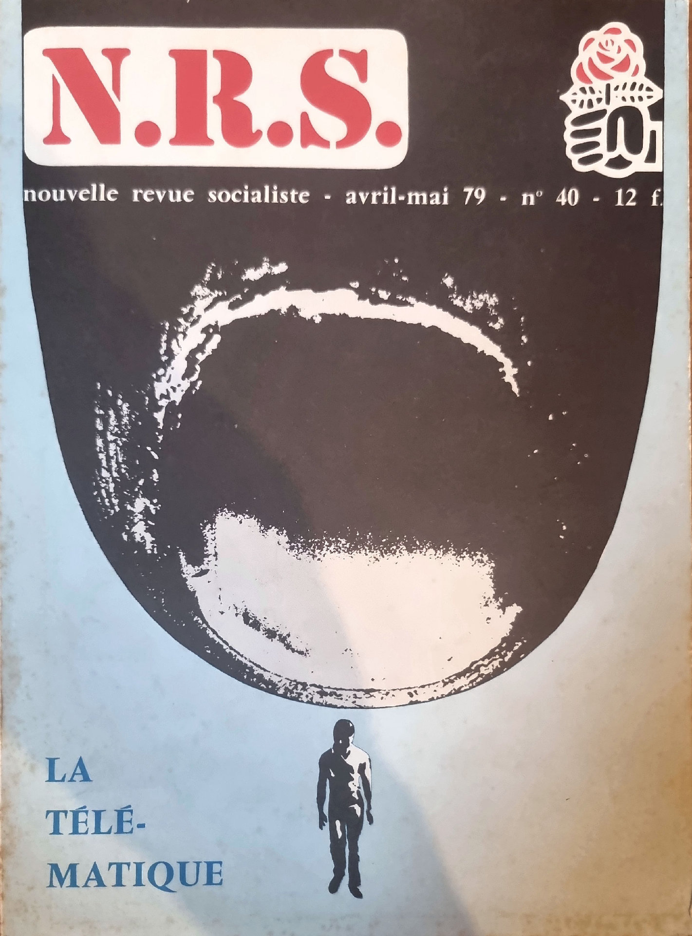 N.R.S. Nouvelle Revue Socialiste, n° 40 : La Télématique