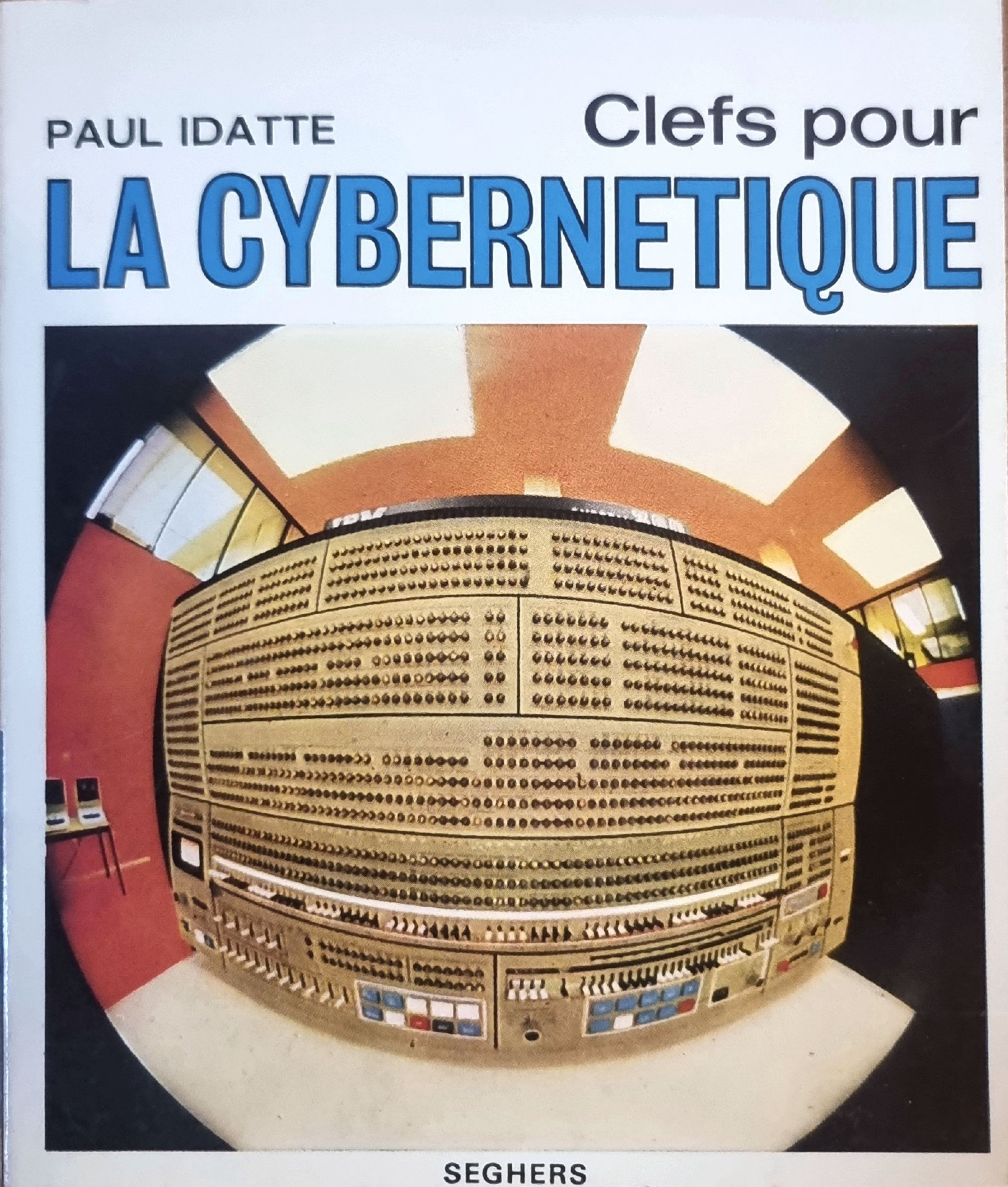 Clefs pour LA CYBERNETIQUE