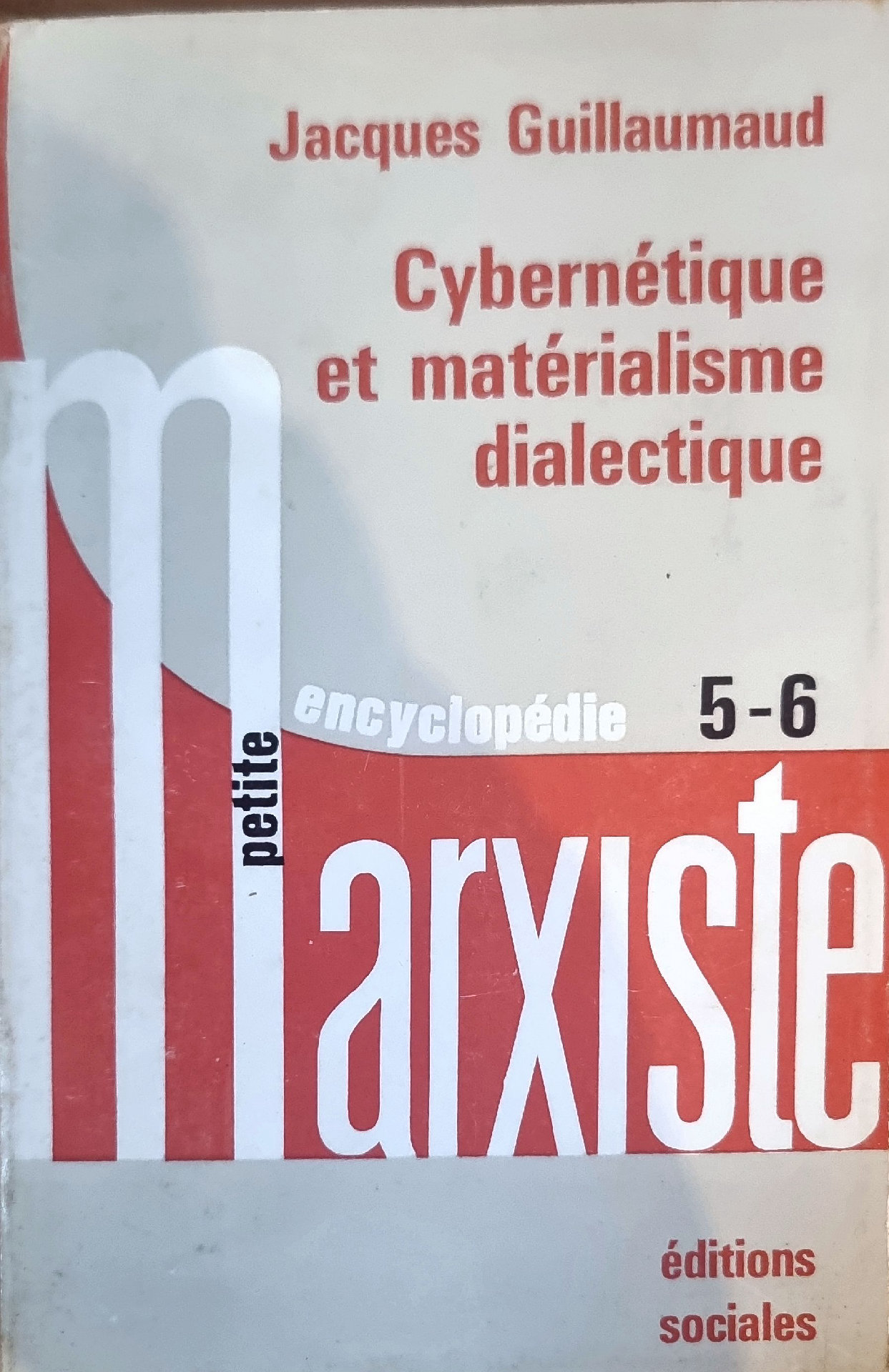 Cybernetique et materialisme dialectique