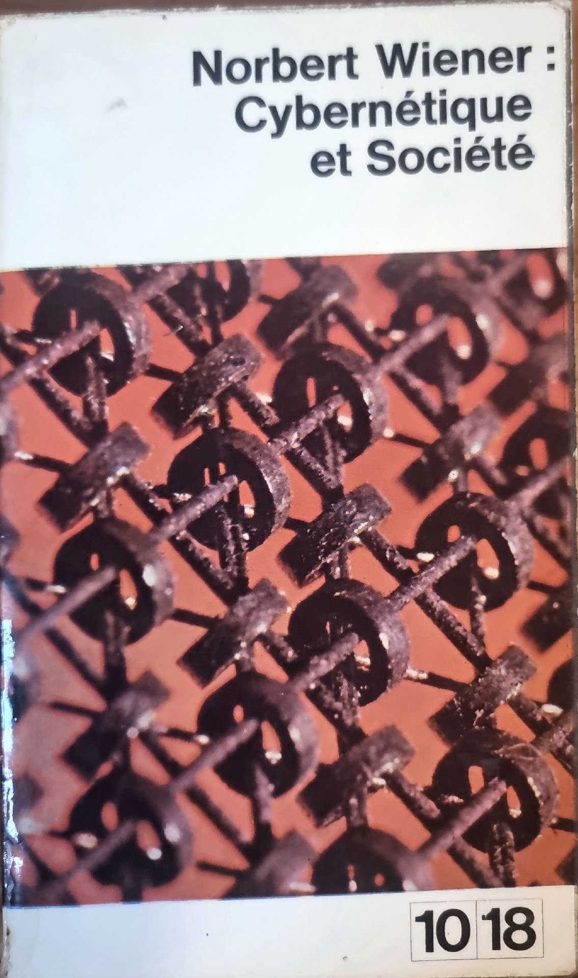 Norbert Wiener : Cybernétique et Société