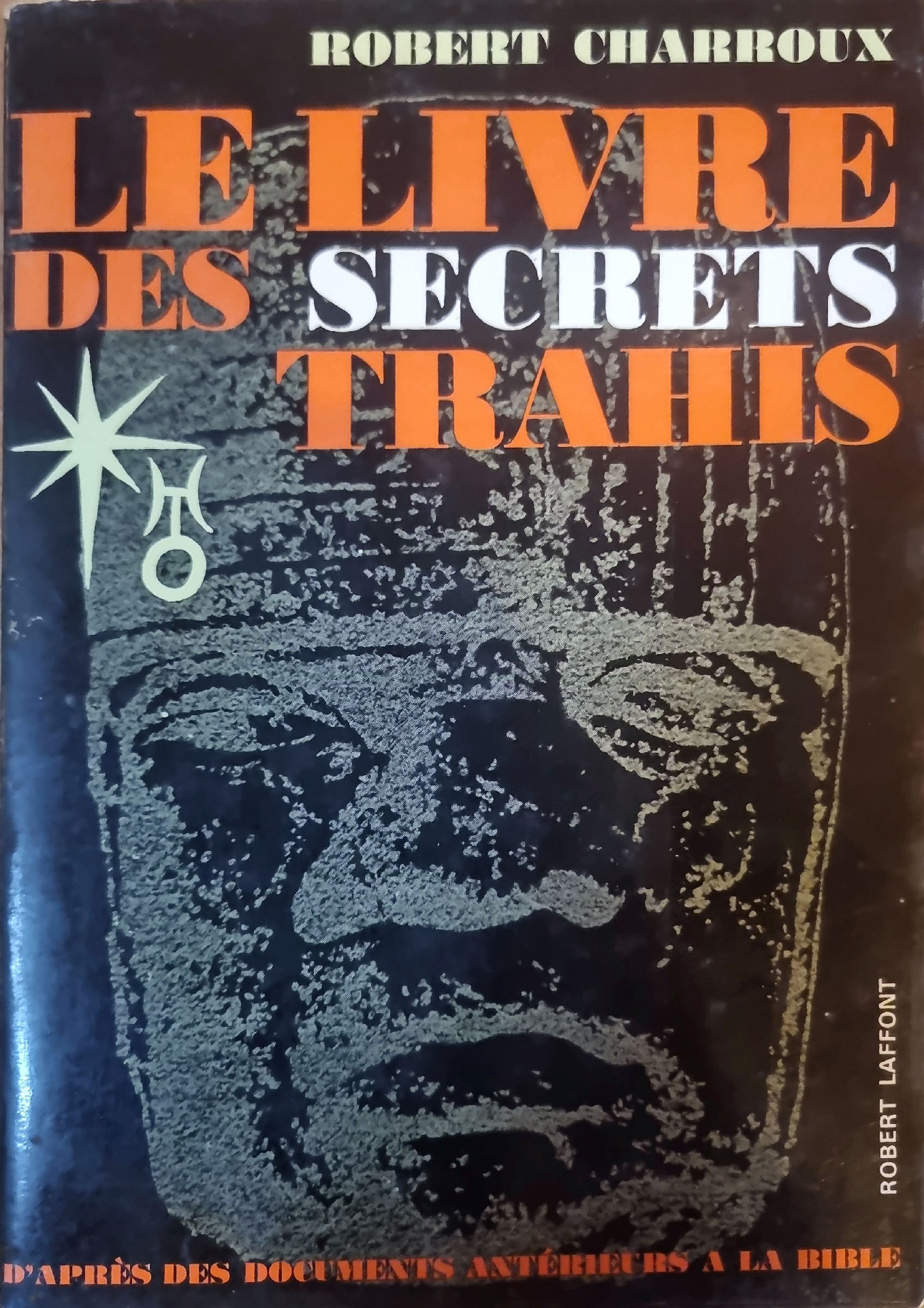 Le Livre des Secrets Trahis