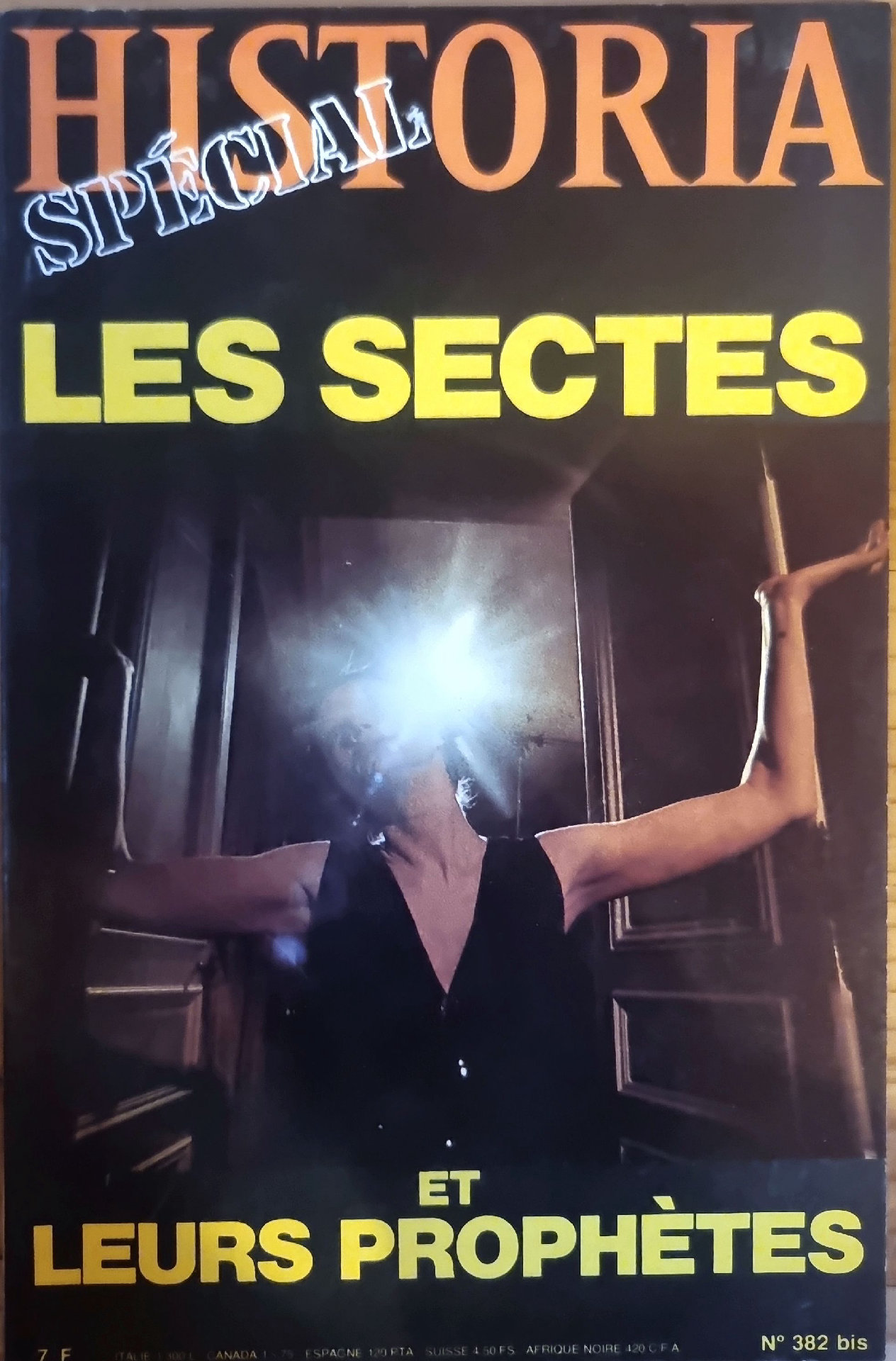 Historia Spécial : Les Sectes et leurs Prophètes