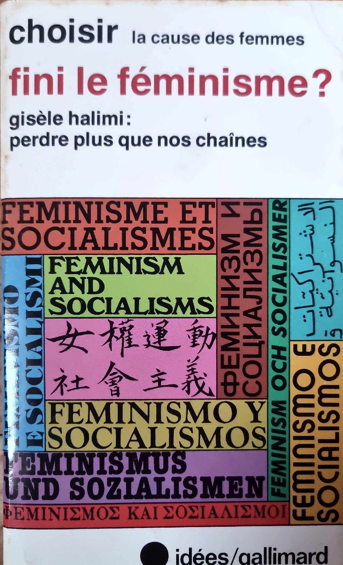 Fini le féminisme? Féminisme et Socialismes