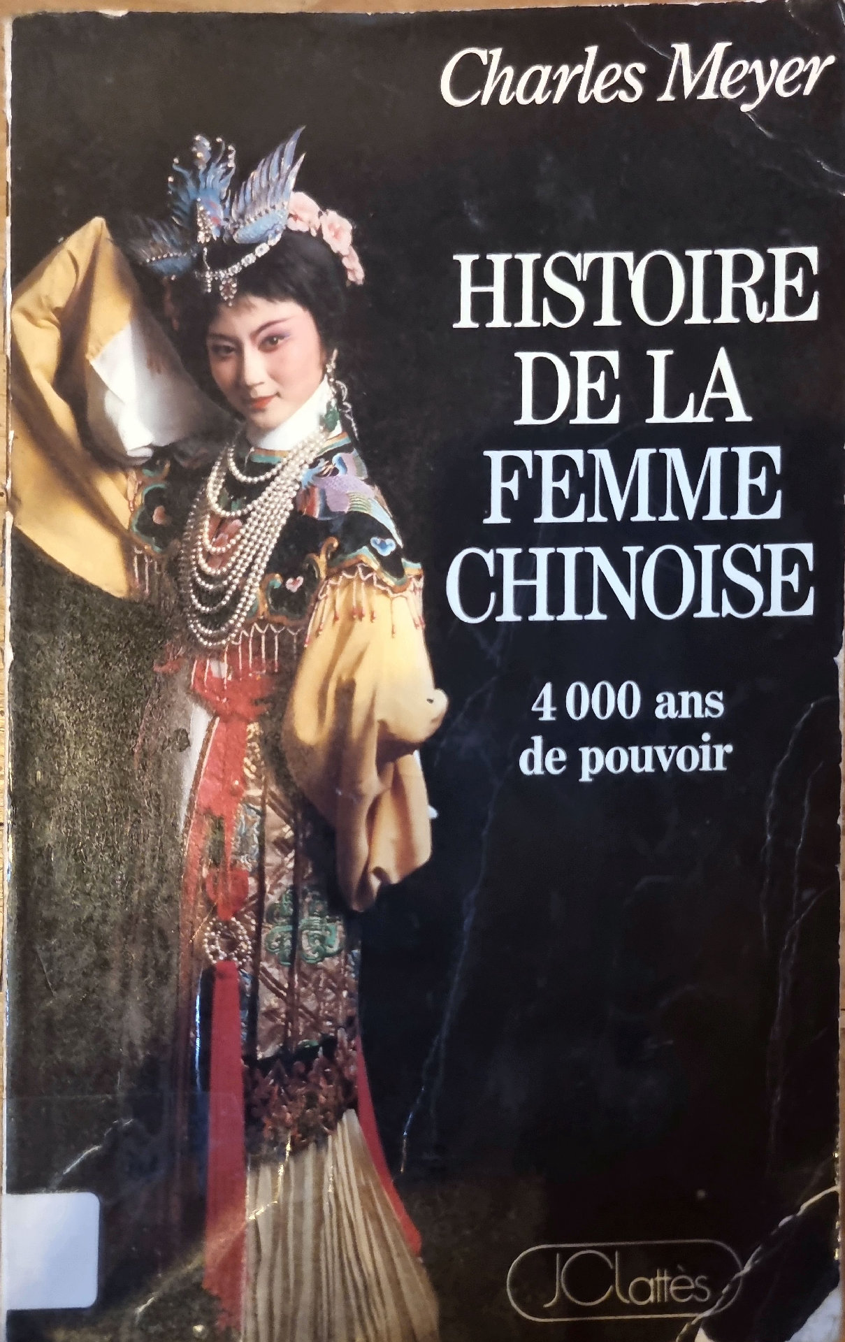 HISTOIRE DE LA FEMME CHINOISE