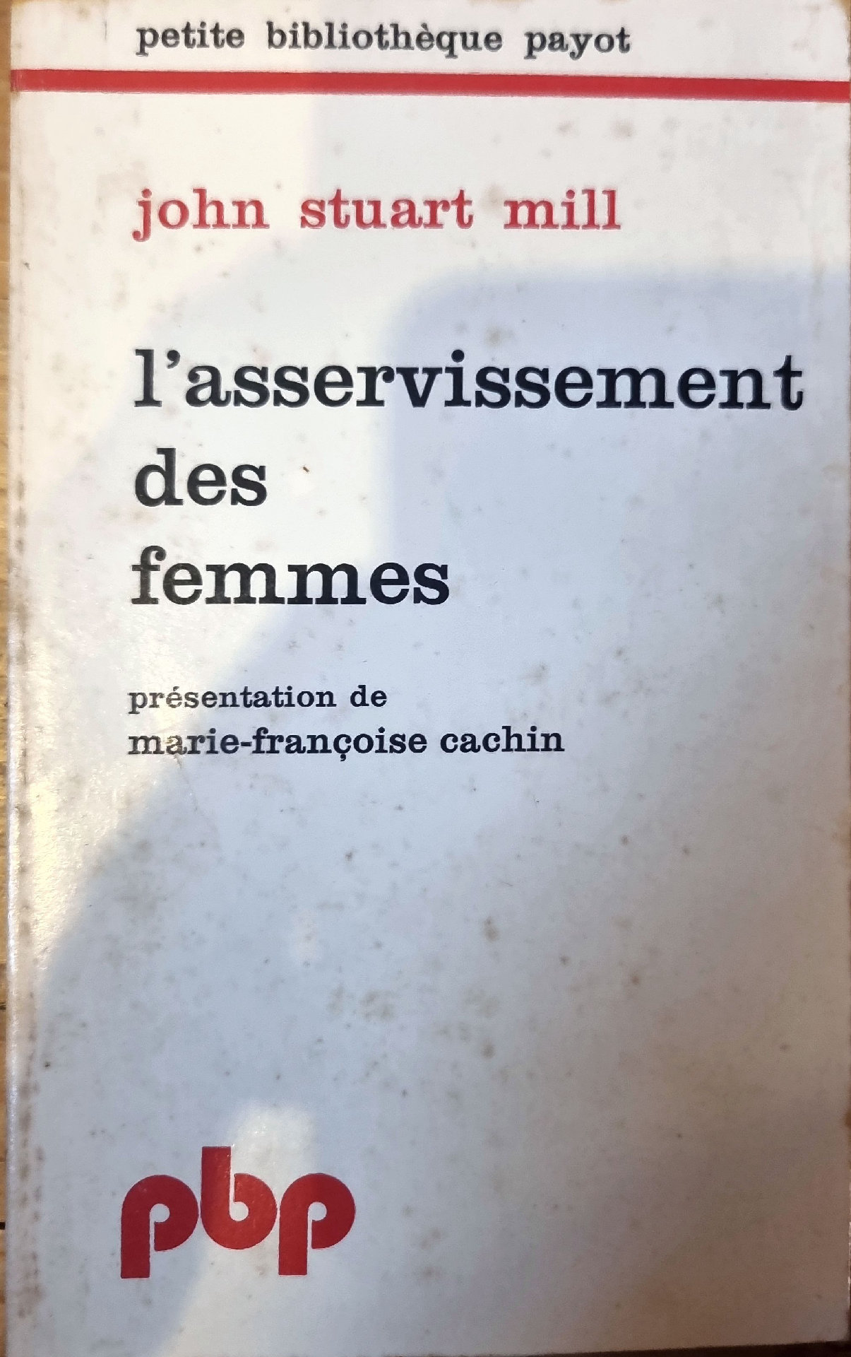 L&rsquo;asservissement des femmes