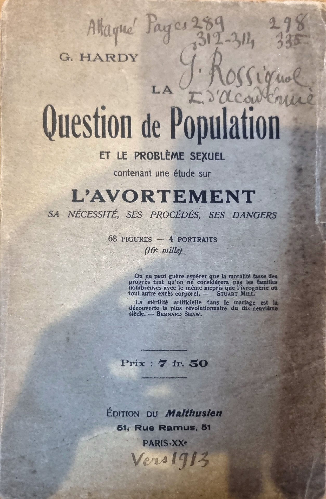 La Question de Population ET LE PROBLÈME Sexuel contenant une étude sur L&rsquo;AVORTEMENT SA NÉCESSITÉ, SES PROCÉDÉS, SES DANGERS