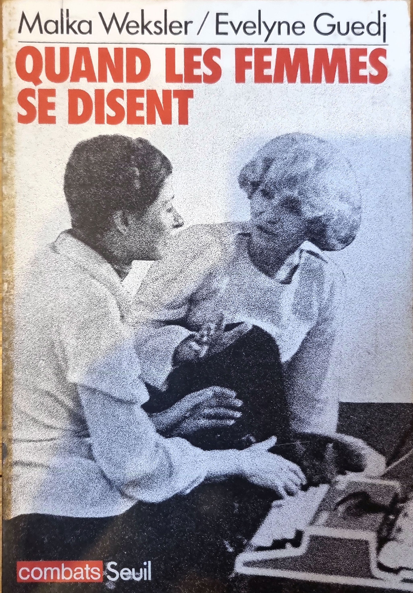 QUAND LES FEMMES SE DISENT