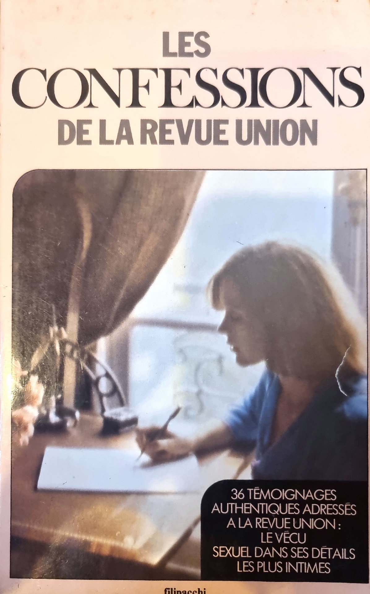 Les Confessions de la Revue Union