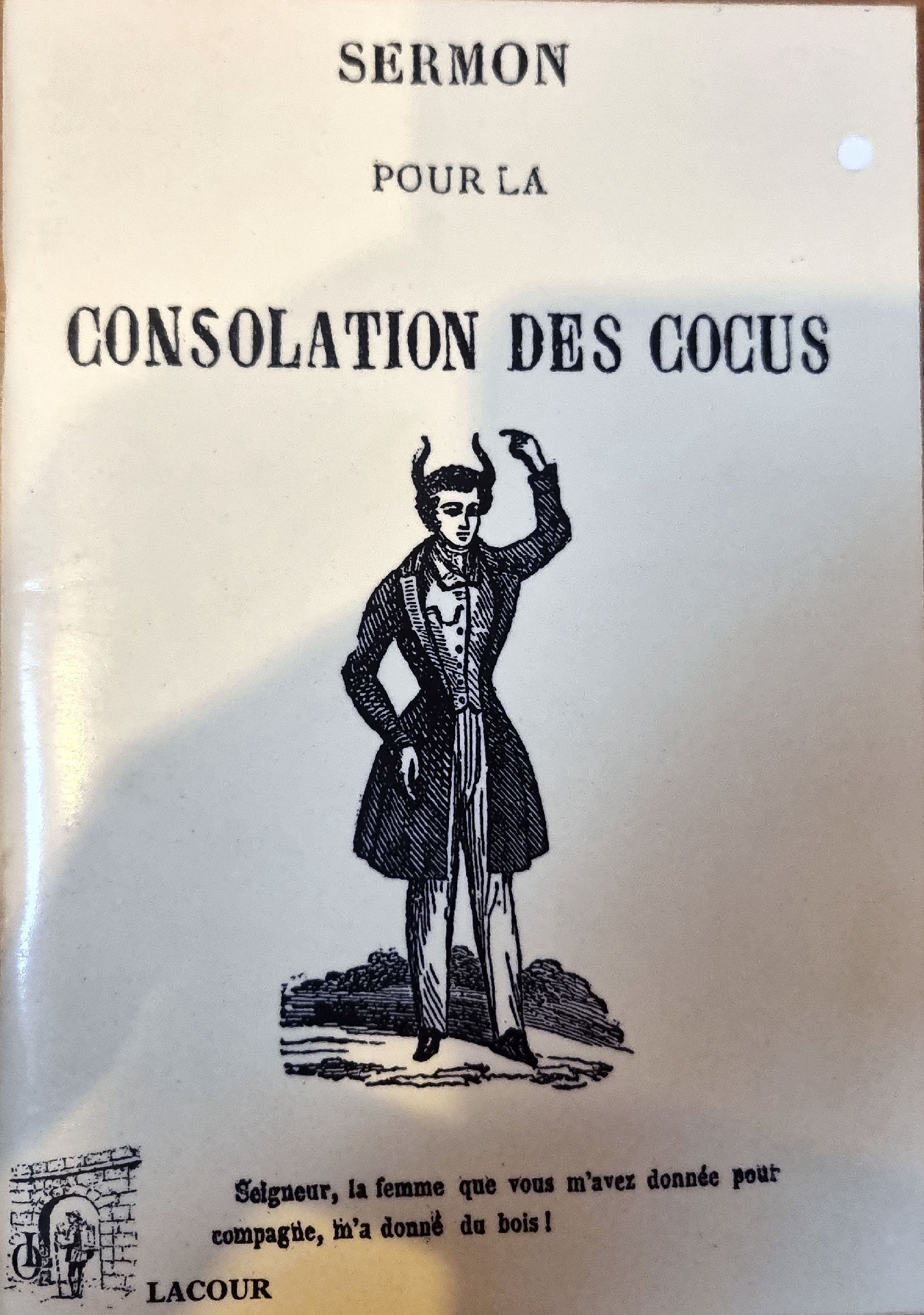 SERMON POUR LA CONSOLATION DES COCUS