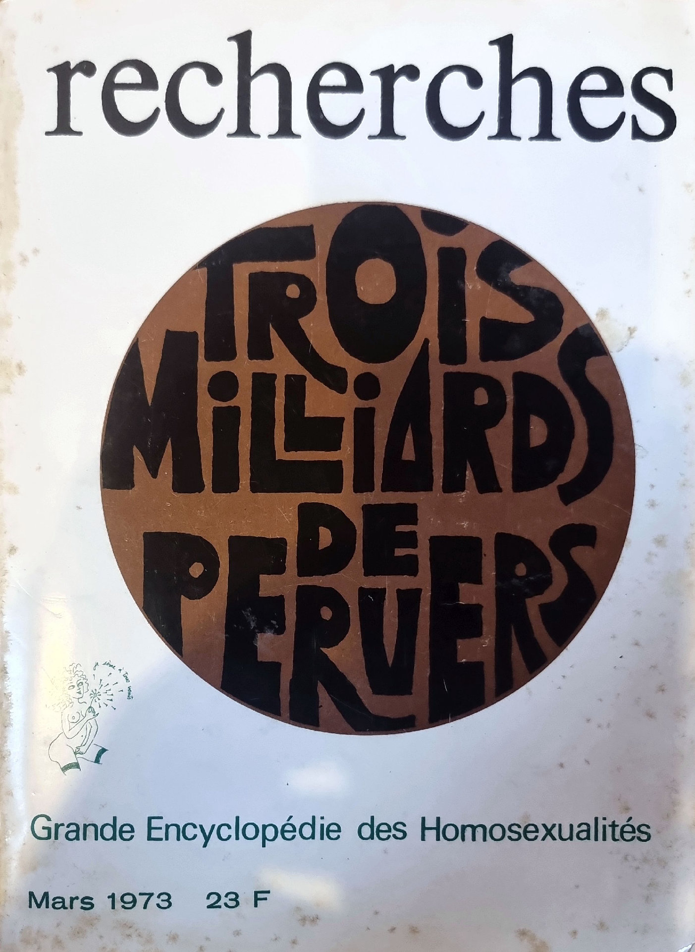 Trois Milliards de Pervers : Grande Encyclopédie des Homosexualités
