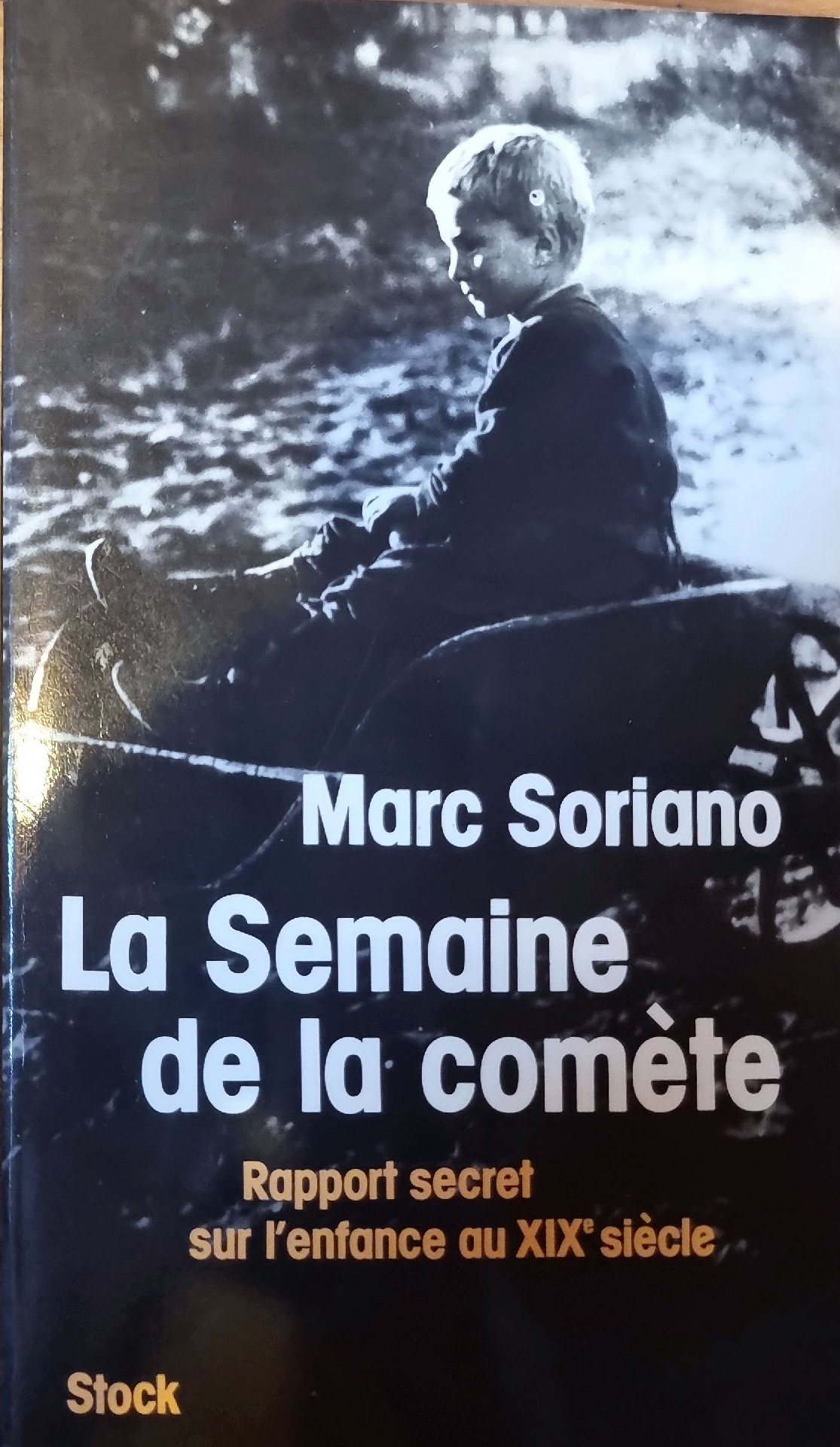 La Semaine de la comète : Rapport secret sur l&rsquo;enfance au XIXe siècle