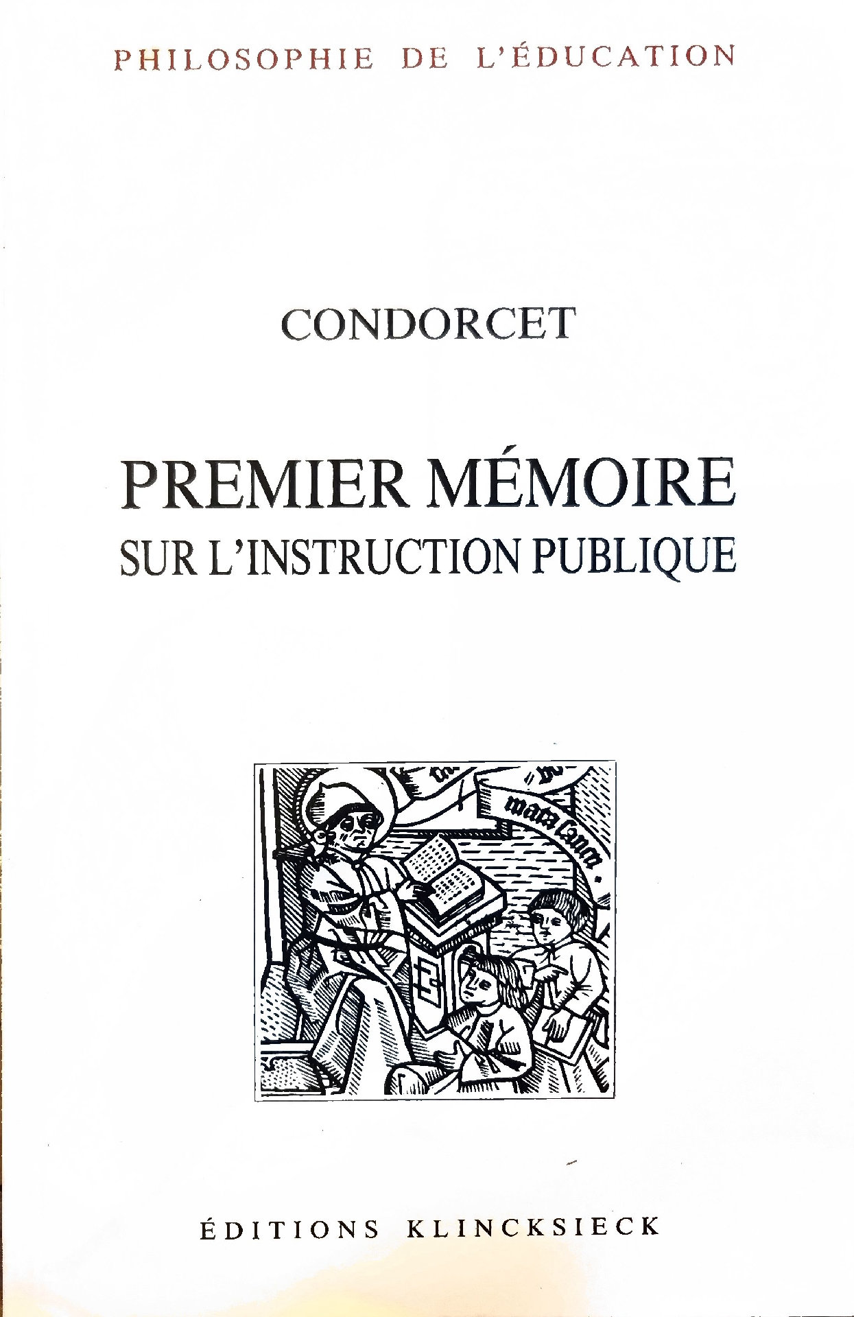 PREMIER MÉMOIRE SUR L&rsquo;INSTRUCTION PUBLIQUE