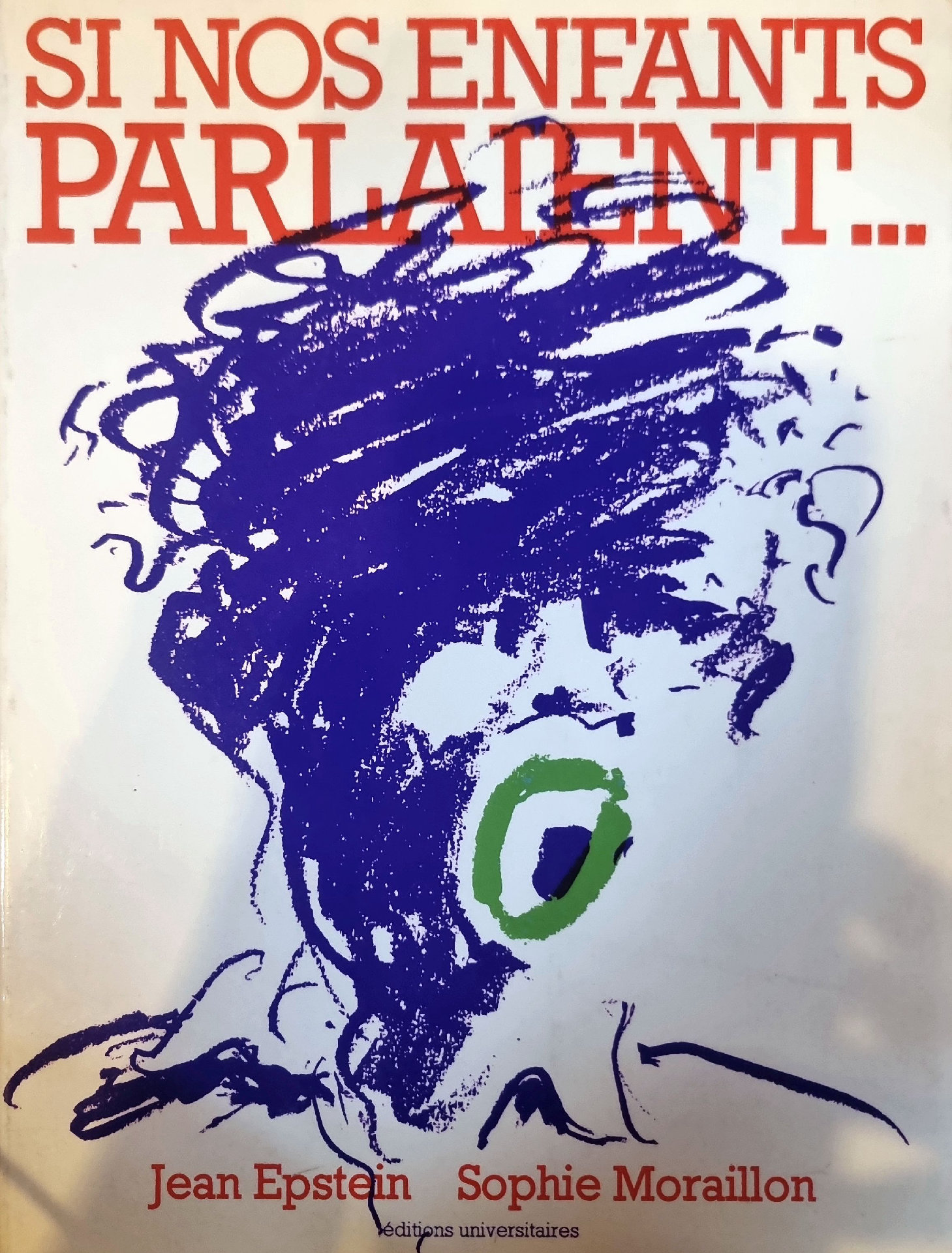 SI NOS ENFANTS PARLENT…