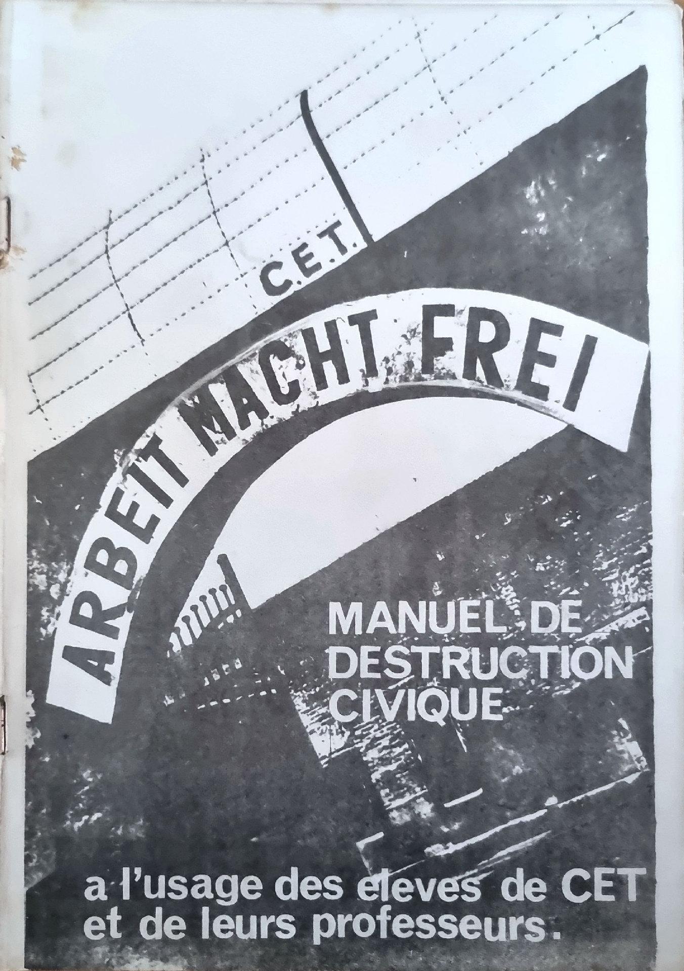 MANUEL DE DESTRUCTION CIVIQUE