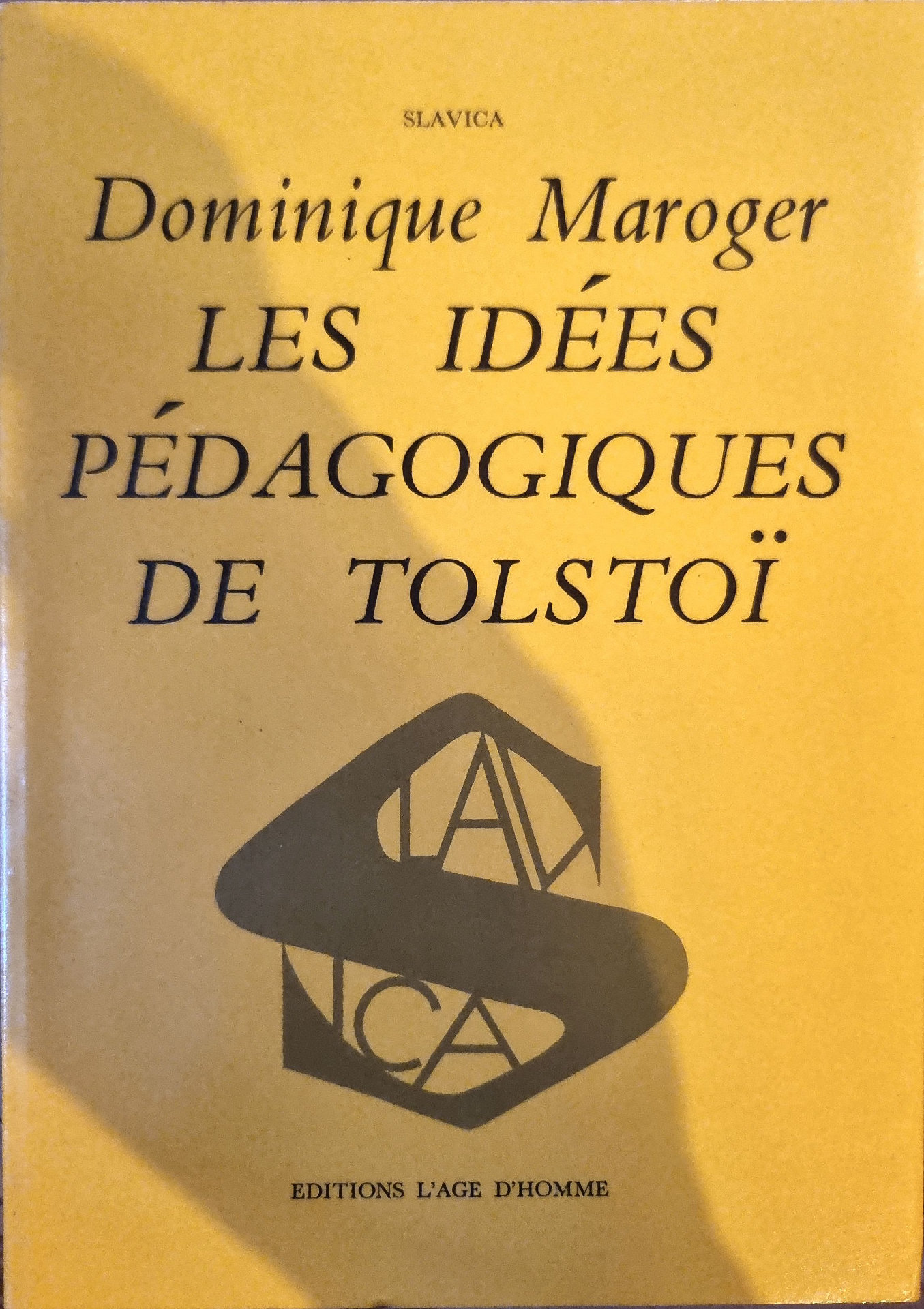 LES IDÉES PÉDAGOGIQUES DE TOLSTOÏ