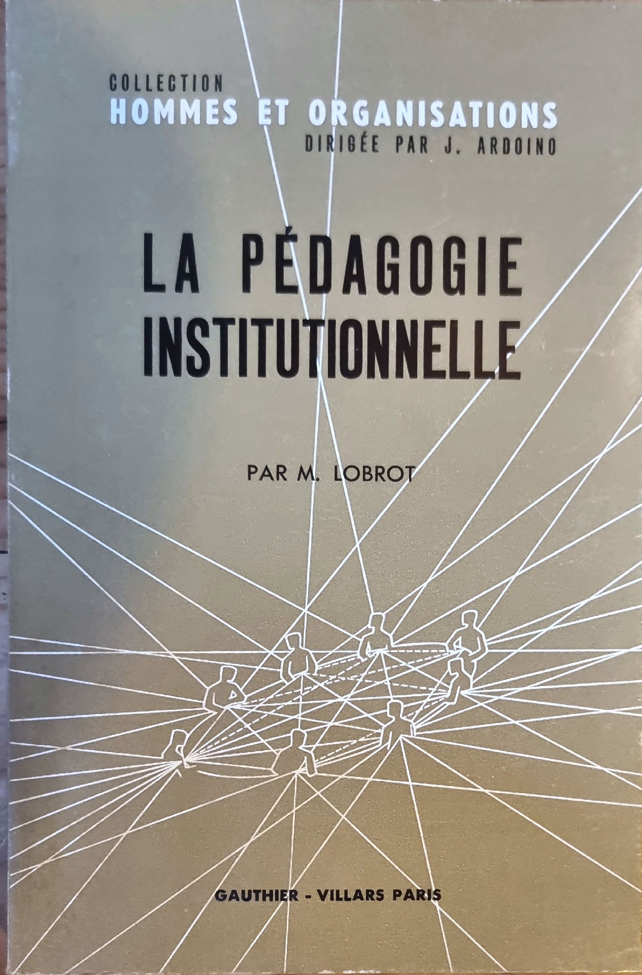 La Pédagogie Institutionnelle