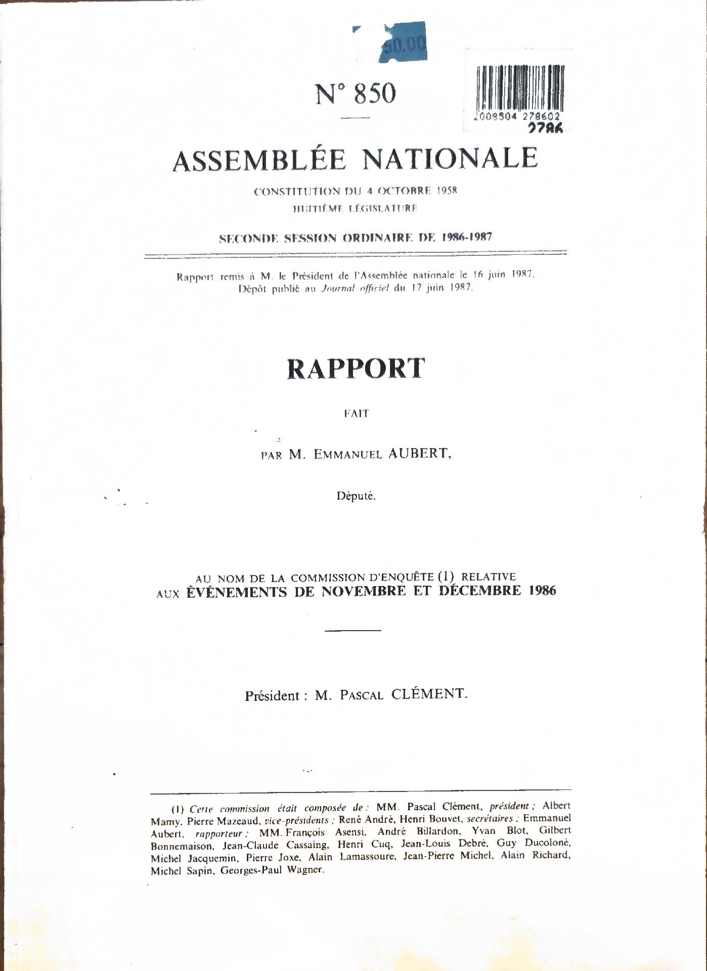 Rapport fait au nom de la commission d&rsquo;enquête relative aux événements de novembre et décembre 1986