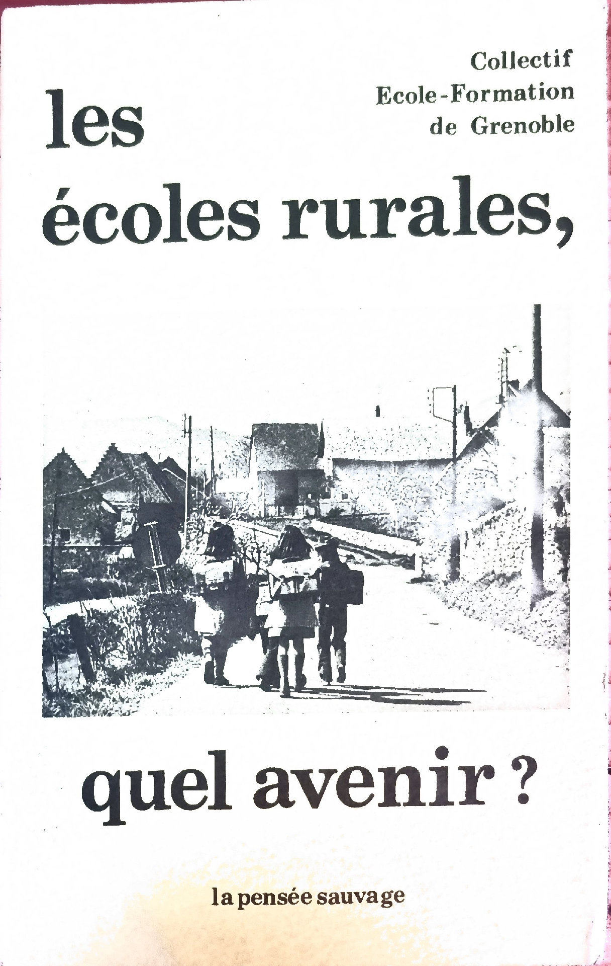 les écoles rurales, quel avenir ?