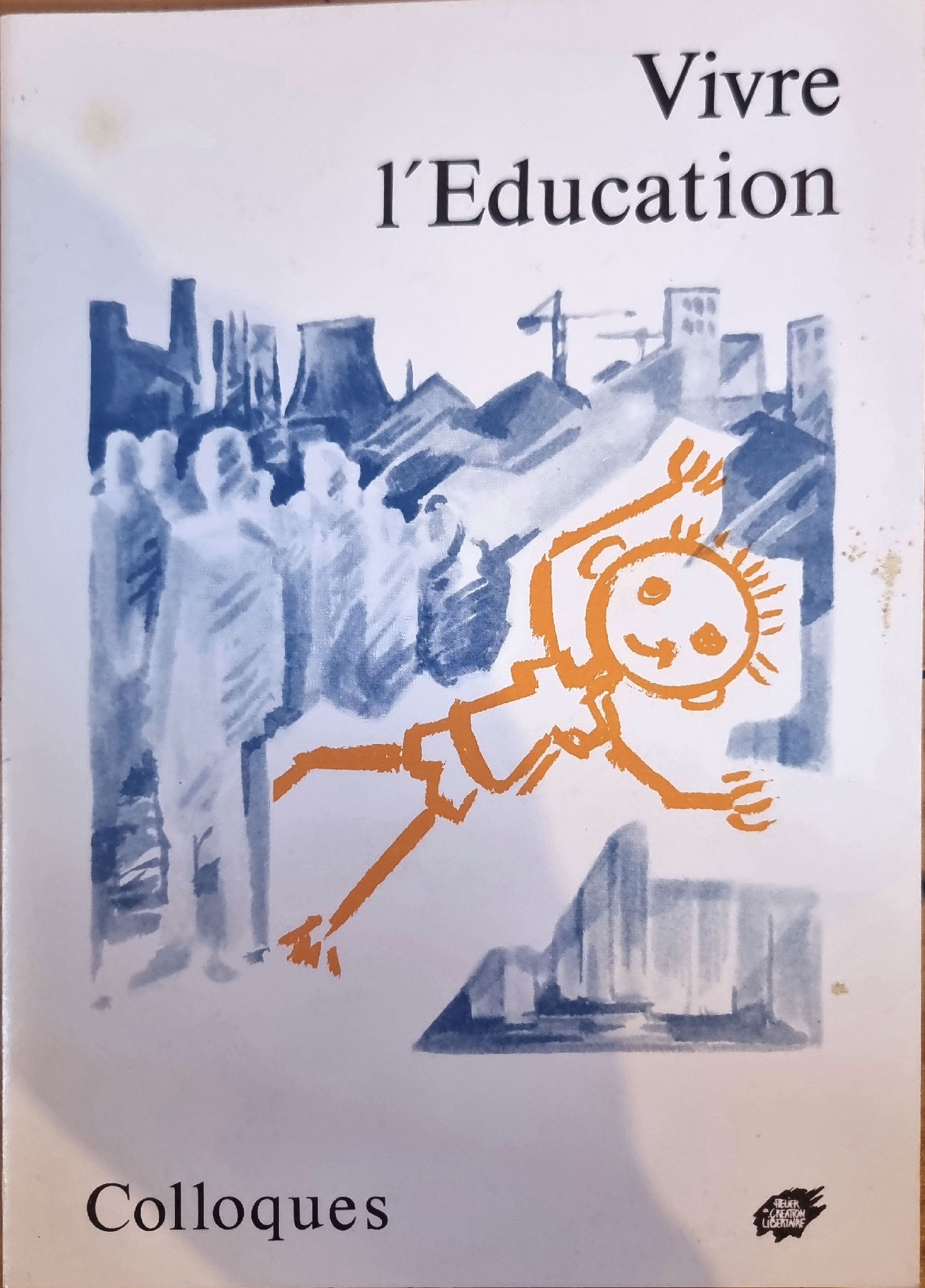 Vivre l&rsquo;Éducation