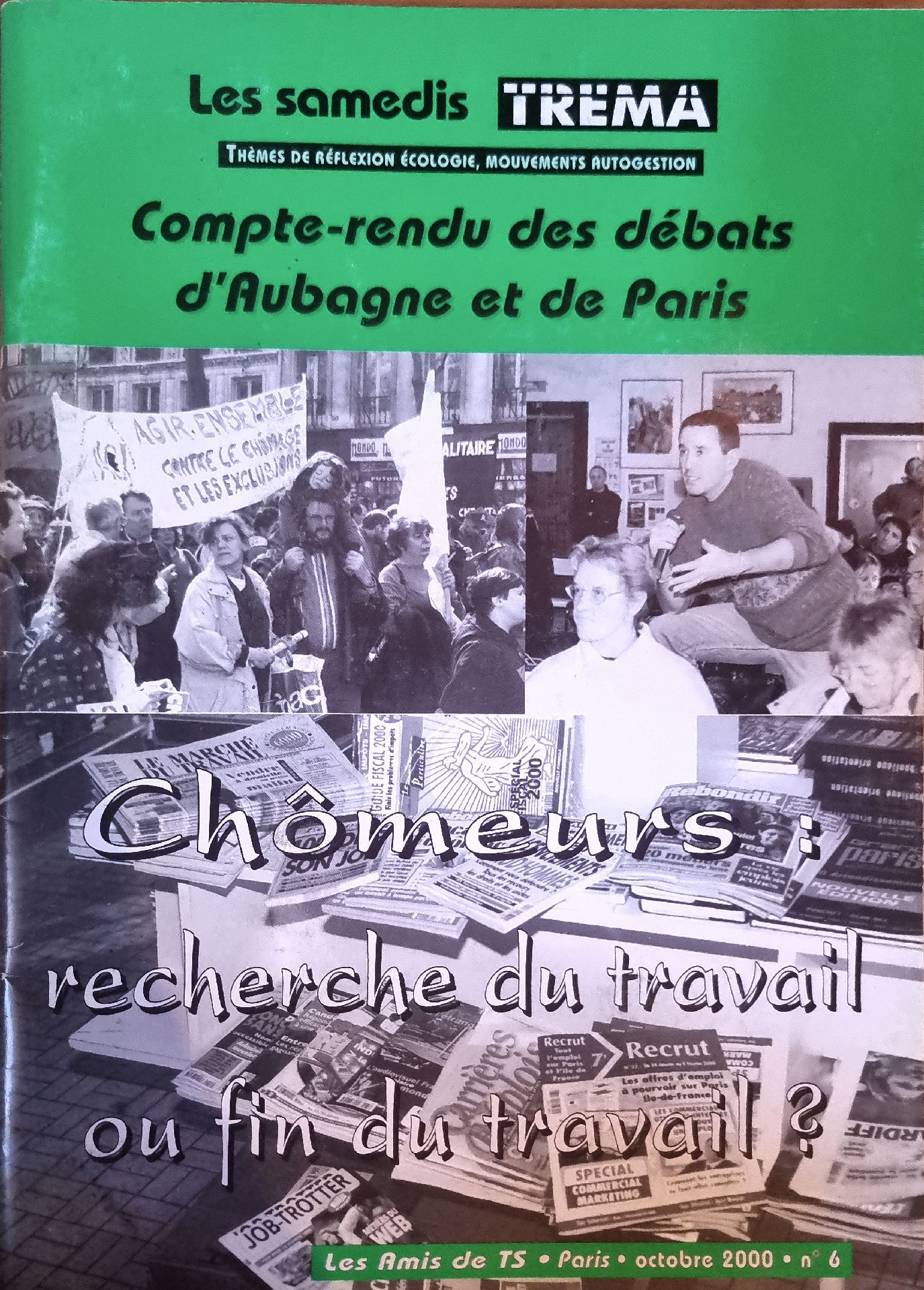 Chômeurs : recherche du travail ou fin du travail ?