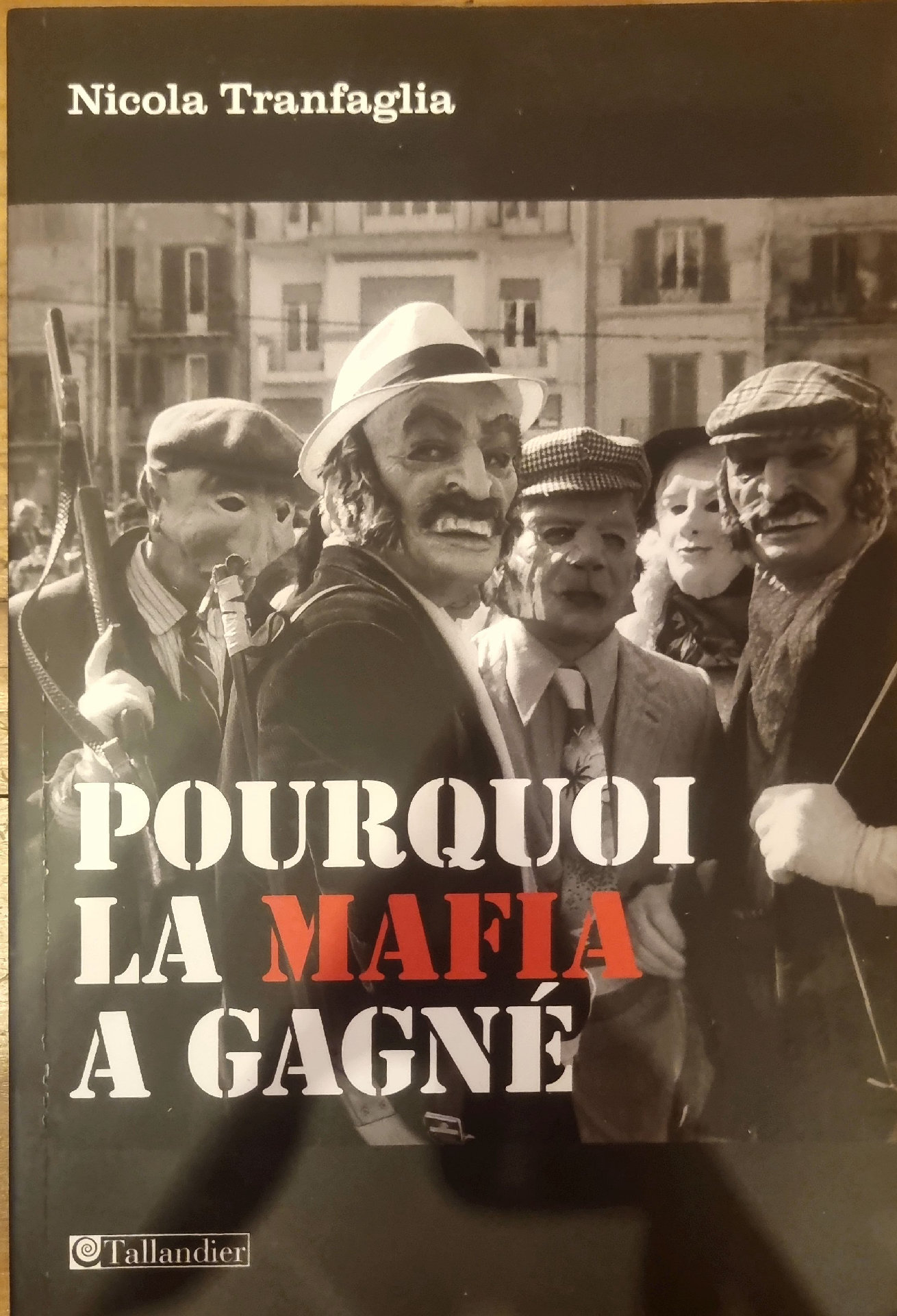 POURQUOI LA MAFIA A GAGNÉ