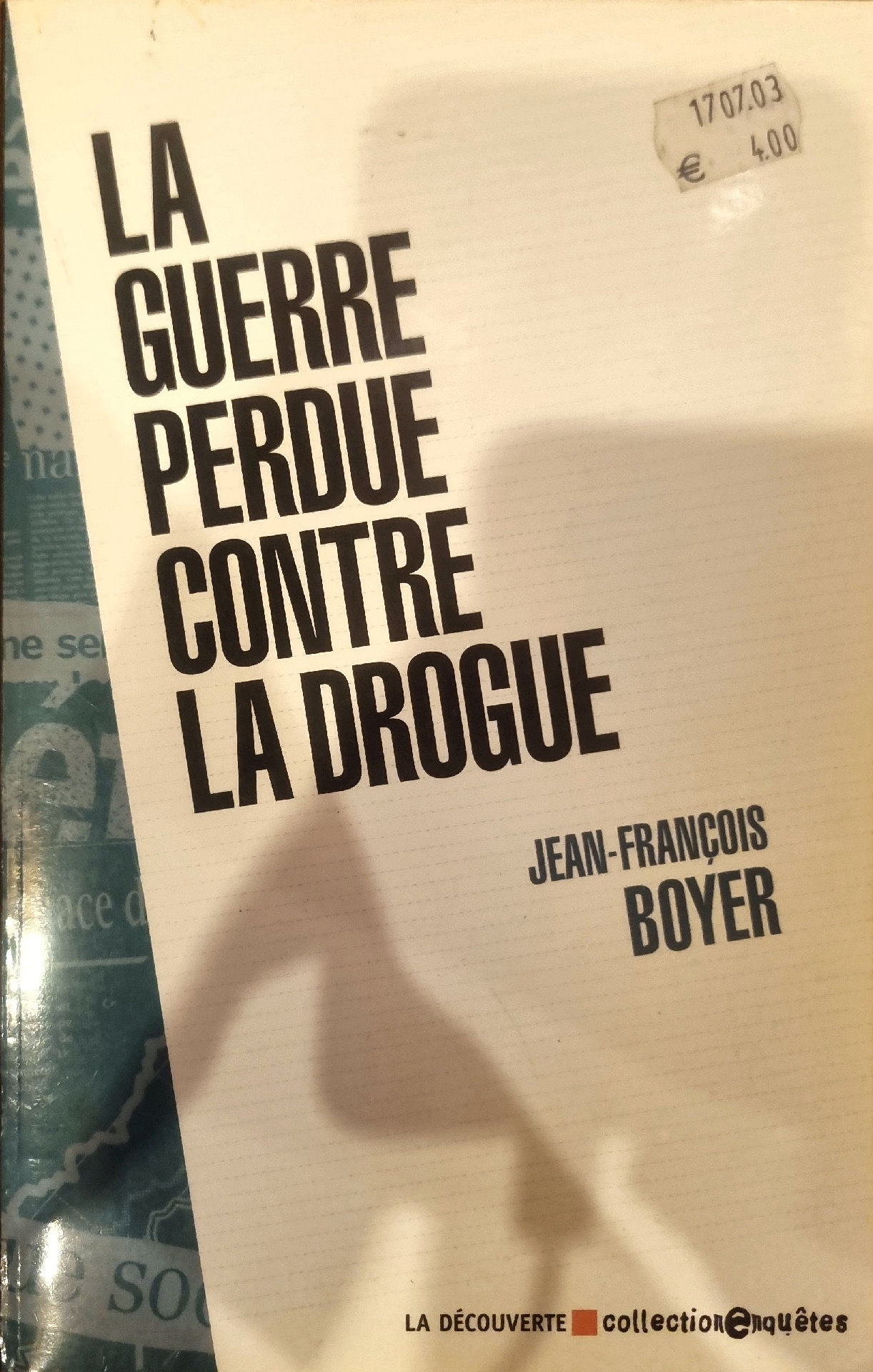 La guerre perdue contre la drogue
