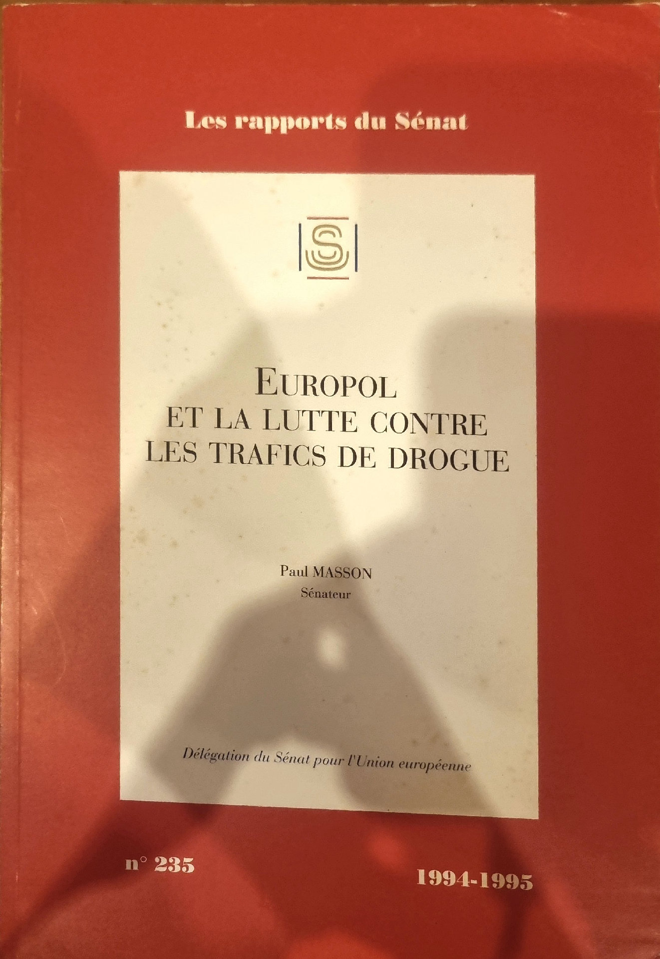 EUROPOL ET LA LUTTE CONTRE LES TRAFICS DE DROGUE