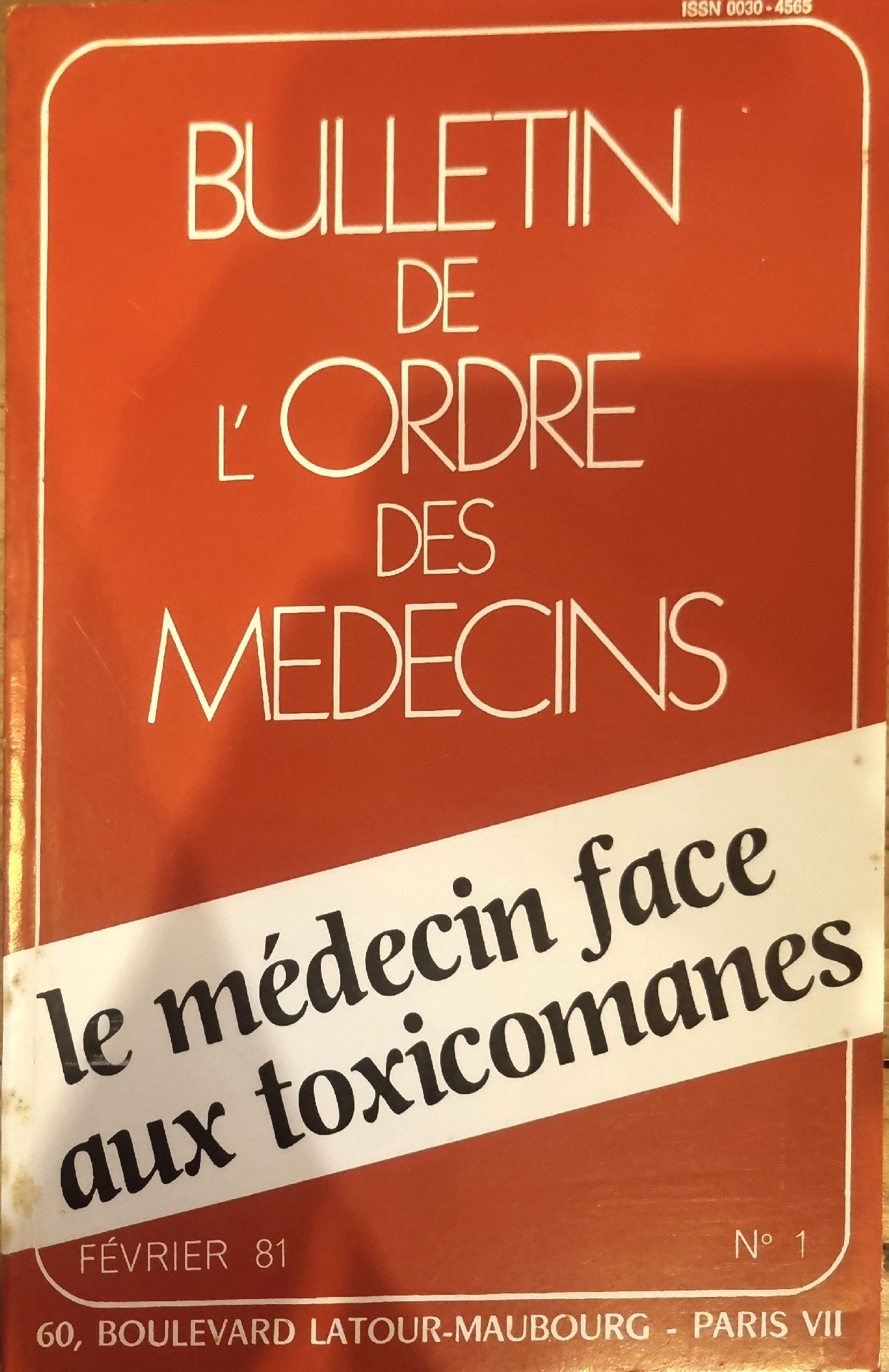BULLETIN DE L&rsquo;ORDRE DES MEDECINS – le médecin face aux toxicomanes