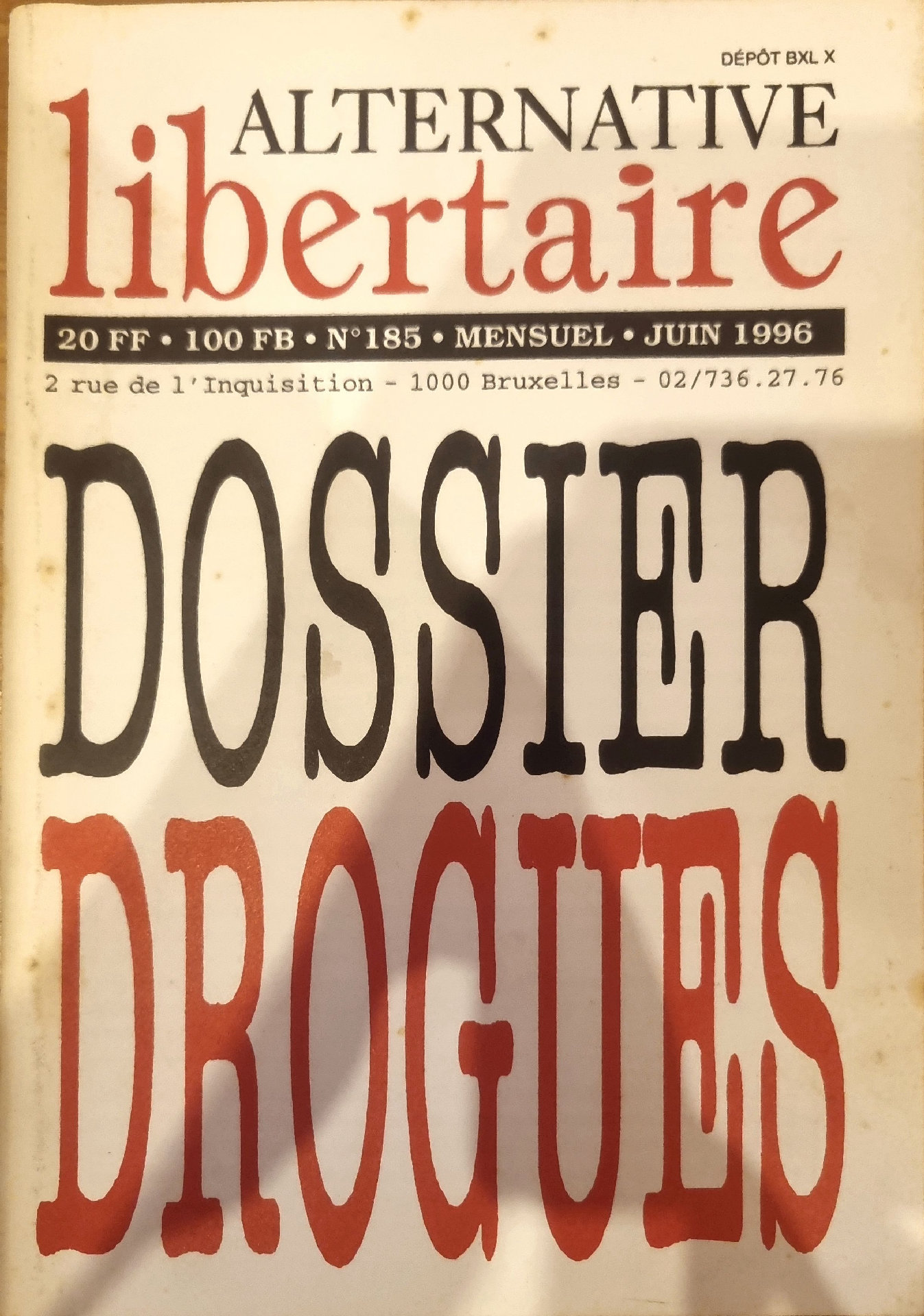 Alternative Libertaire – Dossier Drogues