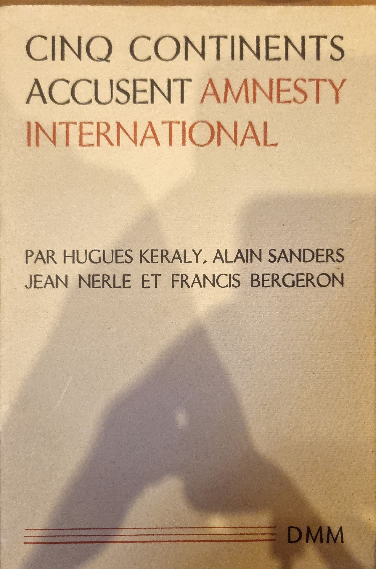 CINQ CONTINENTS ACCUSENT AMNESTY INTERNATIONAL