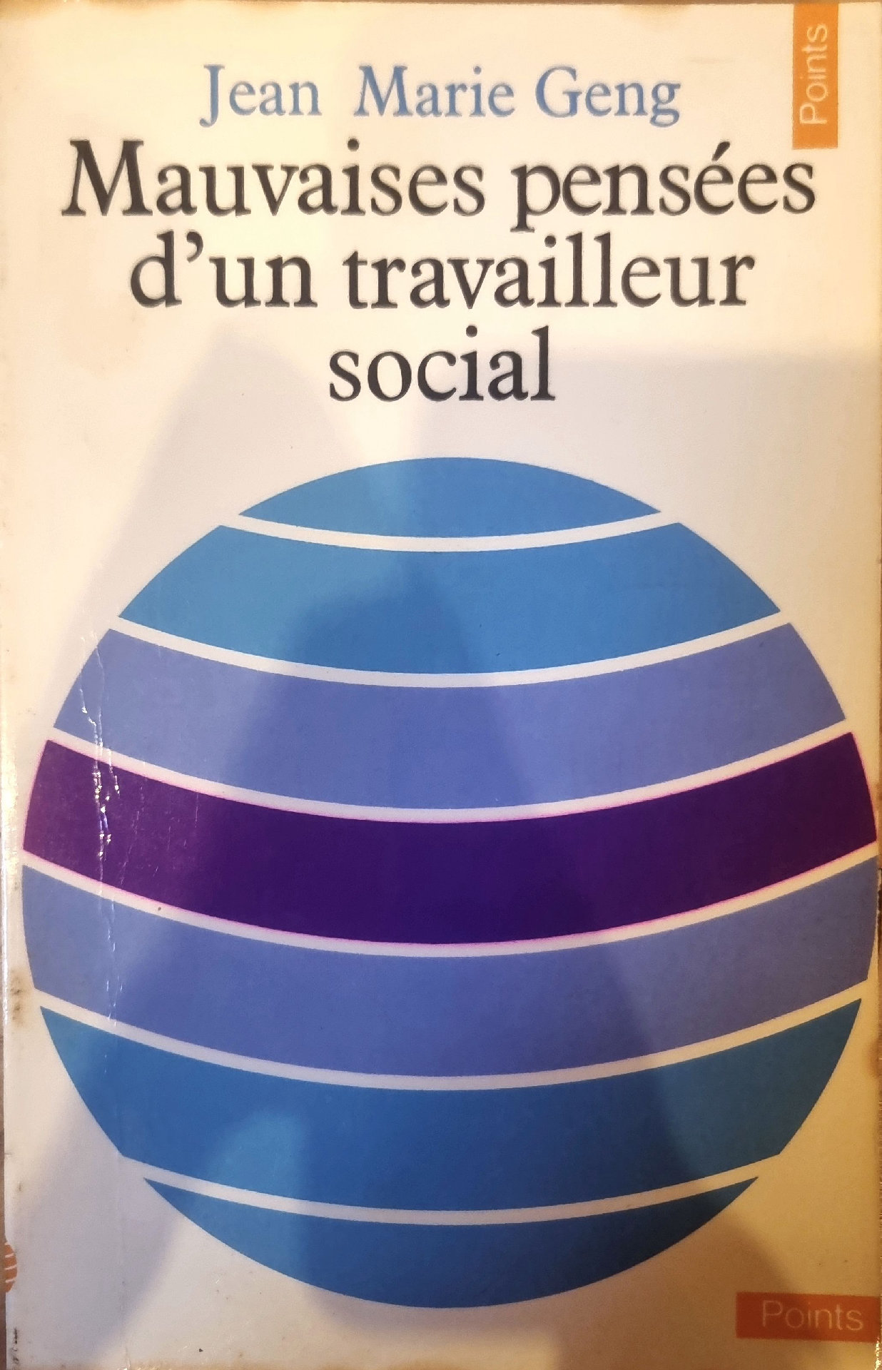 Mauvaises pensées d&rsquo;un travailleur social