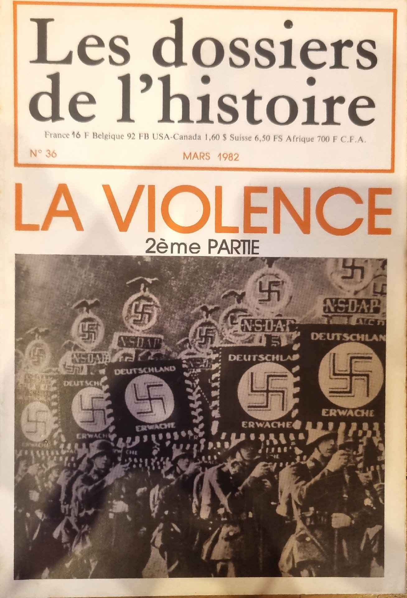 Les dossiers de l&rsquo;histoire N° 36 – LA VIOLENCE 2ème PARTIE