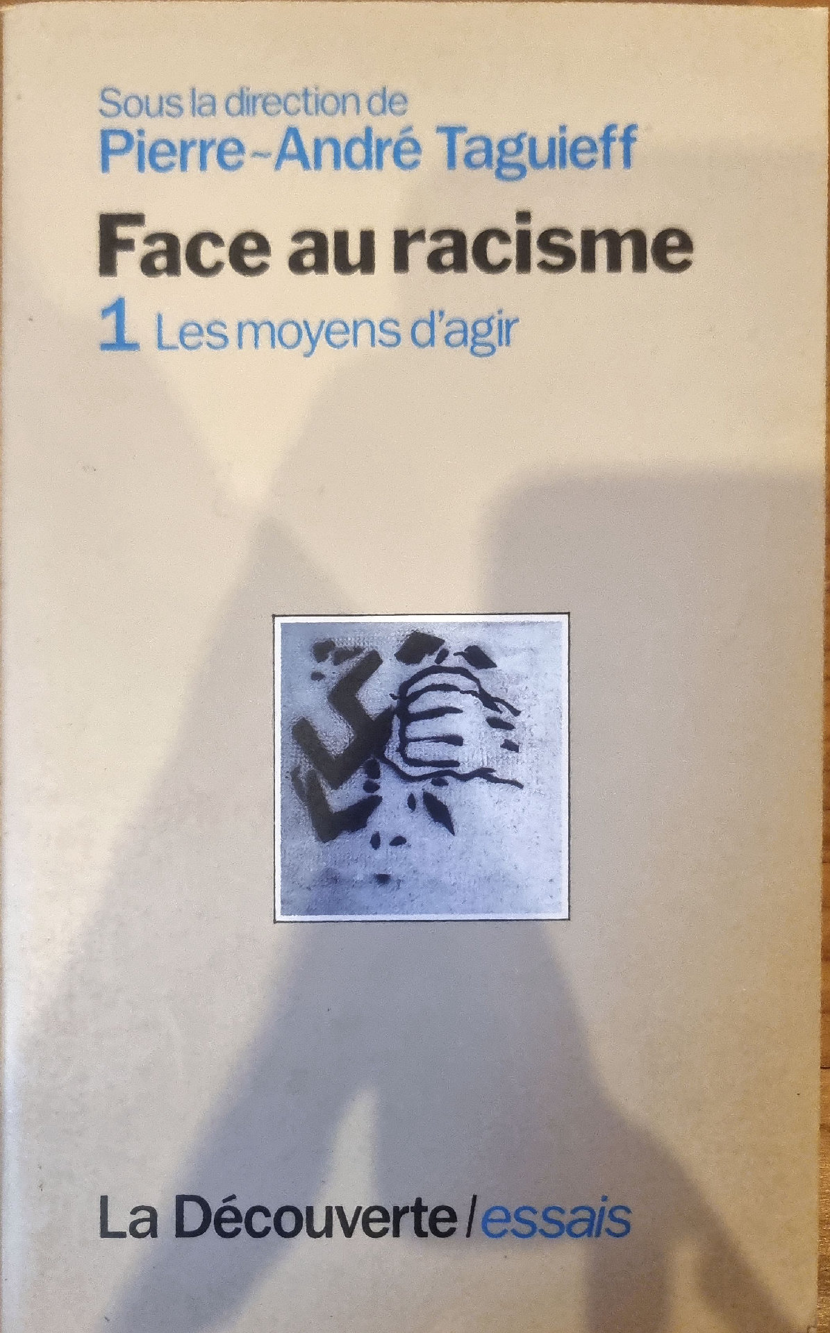 Face au racisme 1 Les moyens d&rsquo;agir