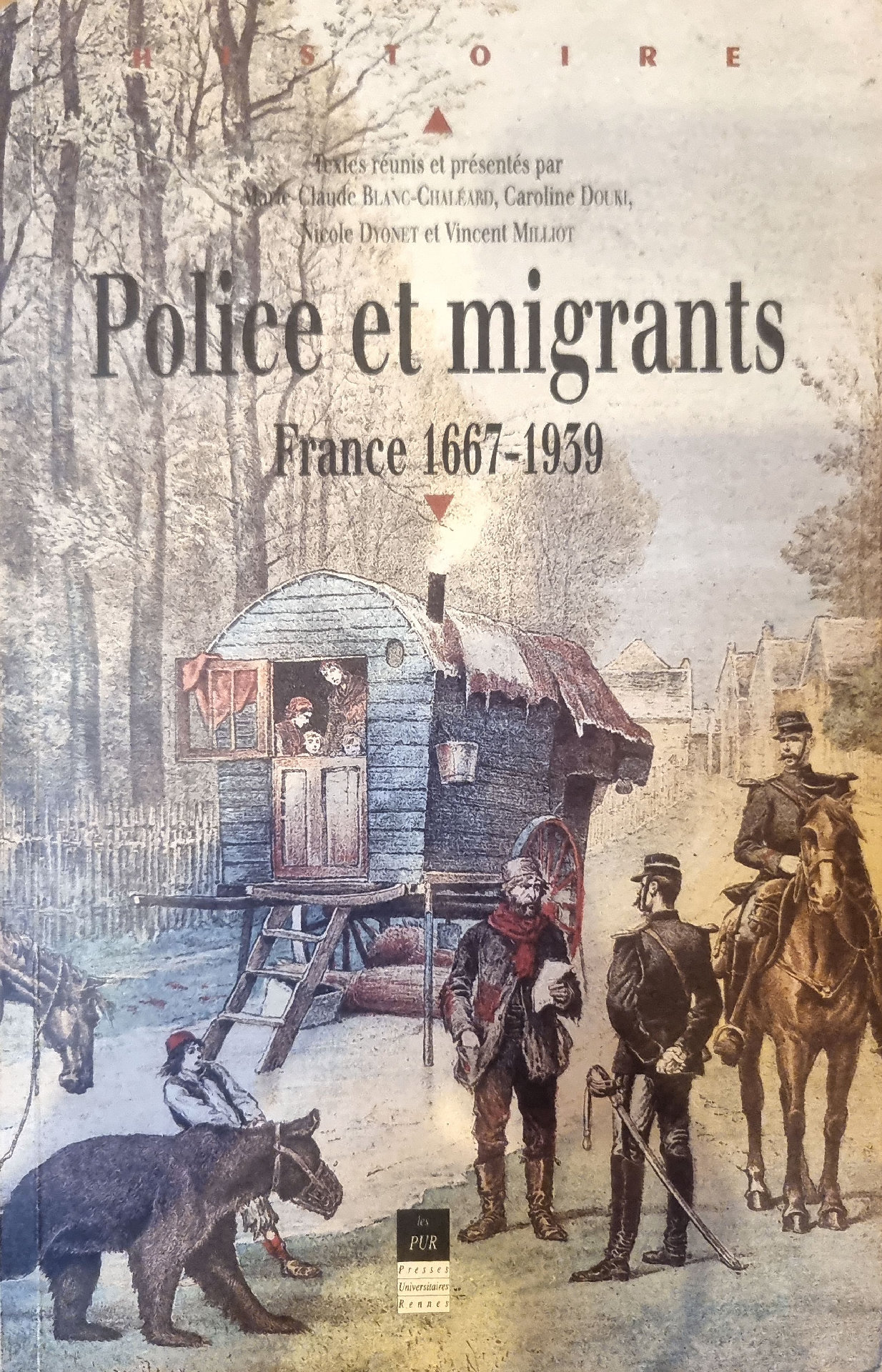 Police et migrants France 1667-1939