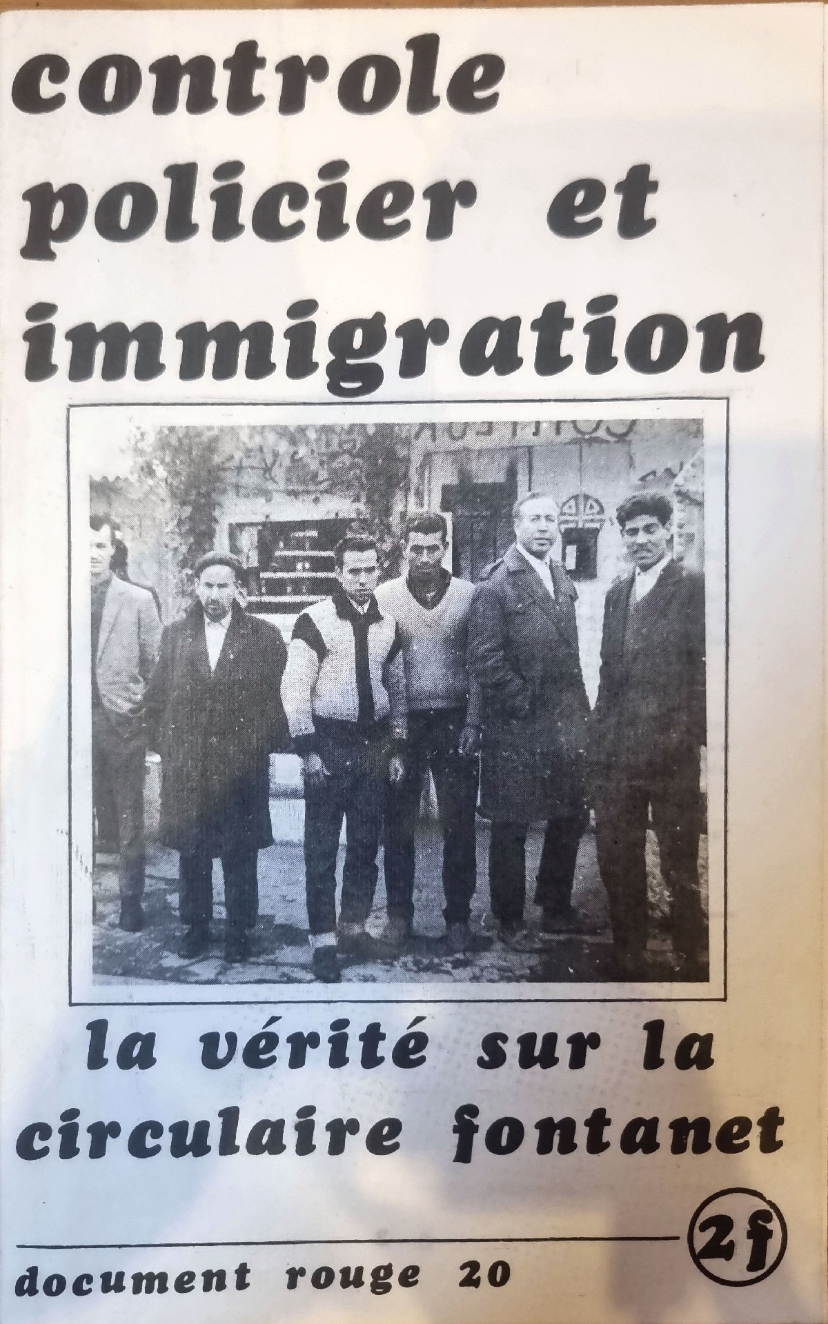 Contrôle policier et immigration : la vérité sur la circulaire Fontanet