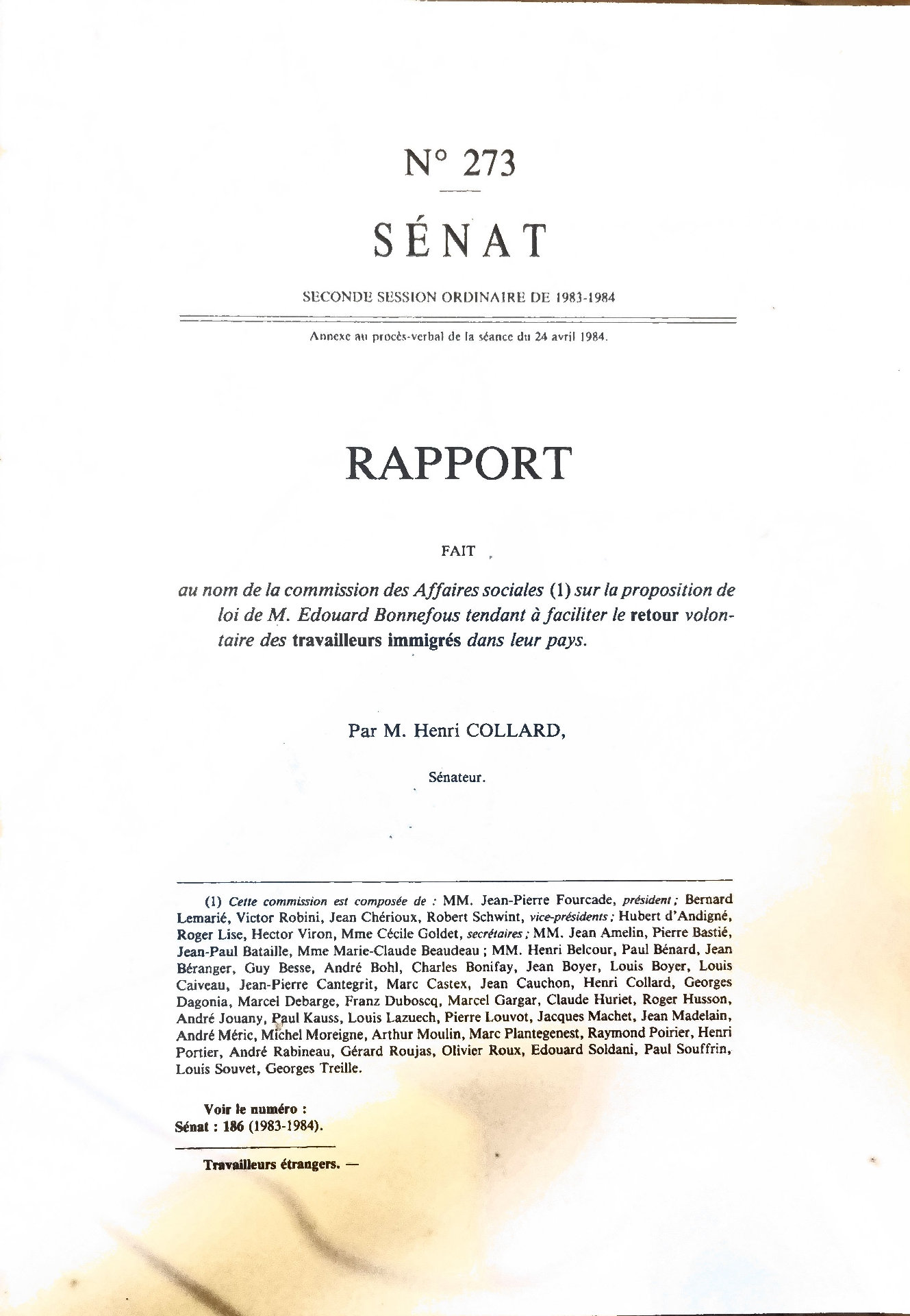 RAPPORT au nom de la commission des Affaires sociales sur la proposition de loi de M. Edouard Bonnefous tendant à faciliter le retour volontaire des travailleurs immigrés dans leur pays