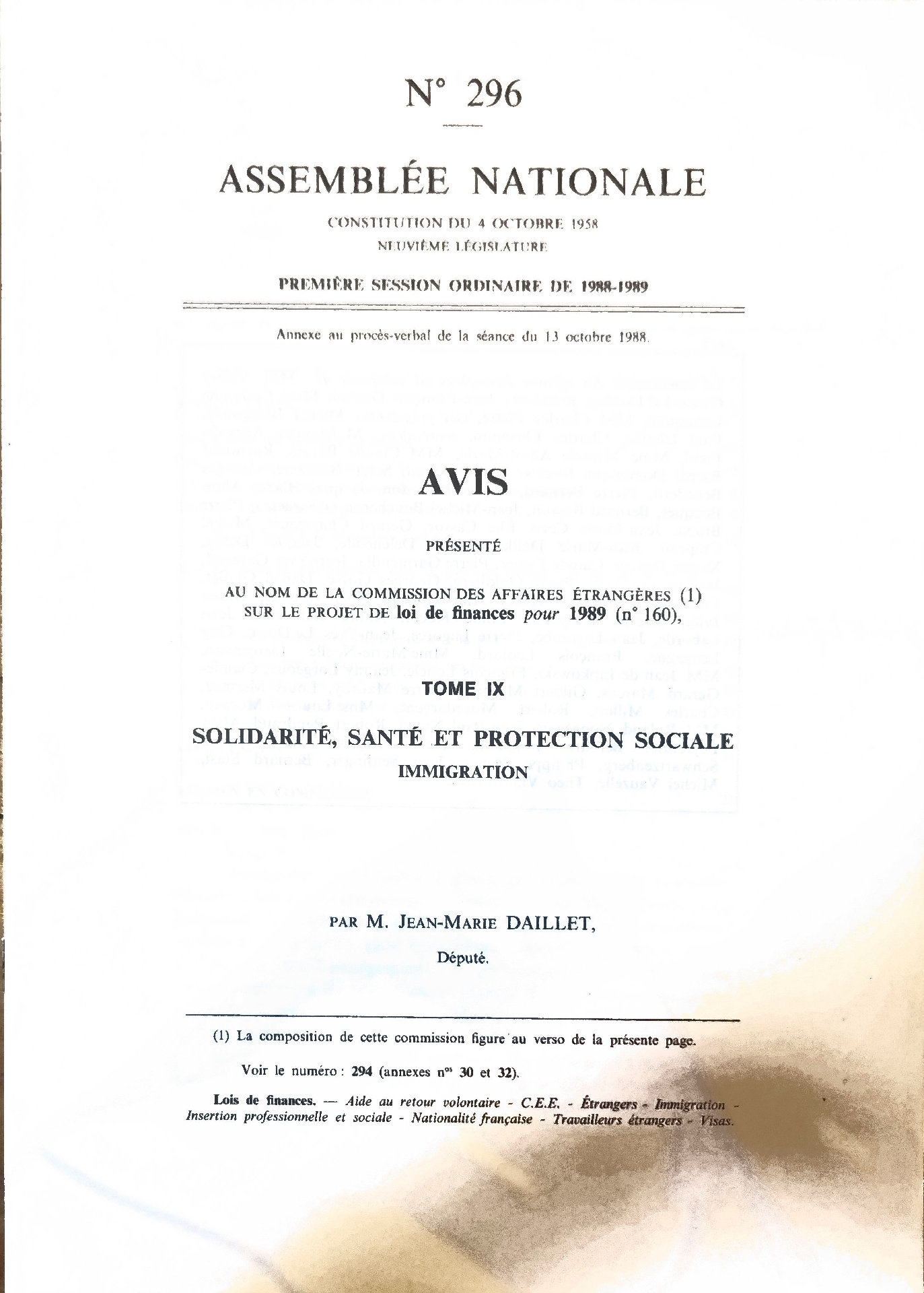 AVIS PRÉSENTÉ AU NOM DE LA COMMISSION DES AFFAIRES ÉTRANGÈRES SUR LE PROJET DE LOI DE FINANCES POUR 1989 (TOME IX : SOLIDARITÉ, SANTÉ ET PROTECTION SOCIALE – IMMIGRATION)
