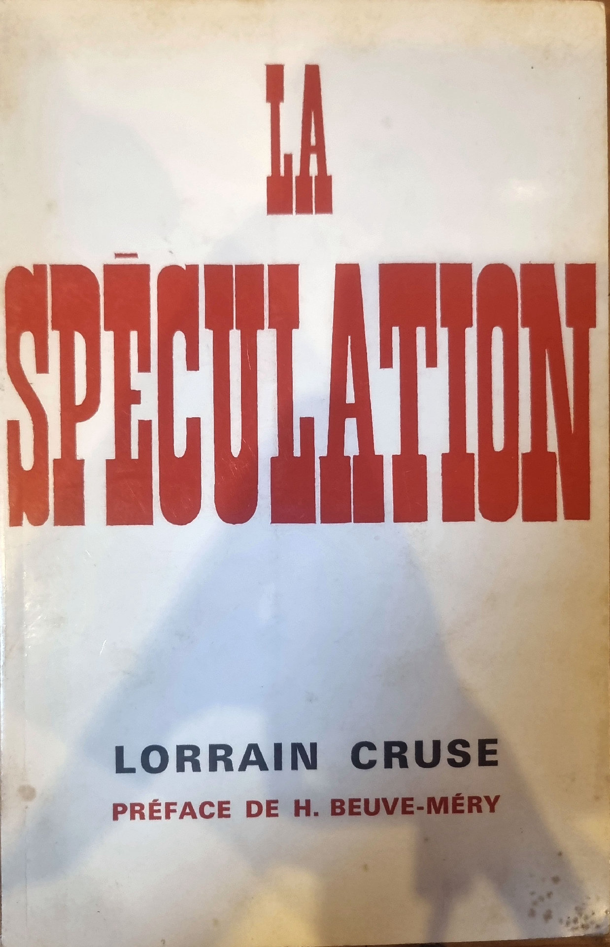 La Spéculation