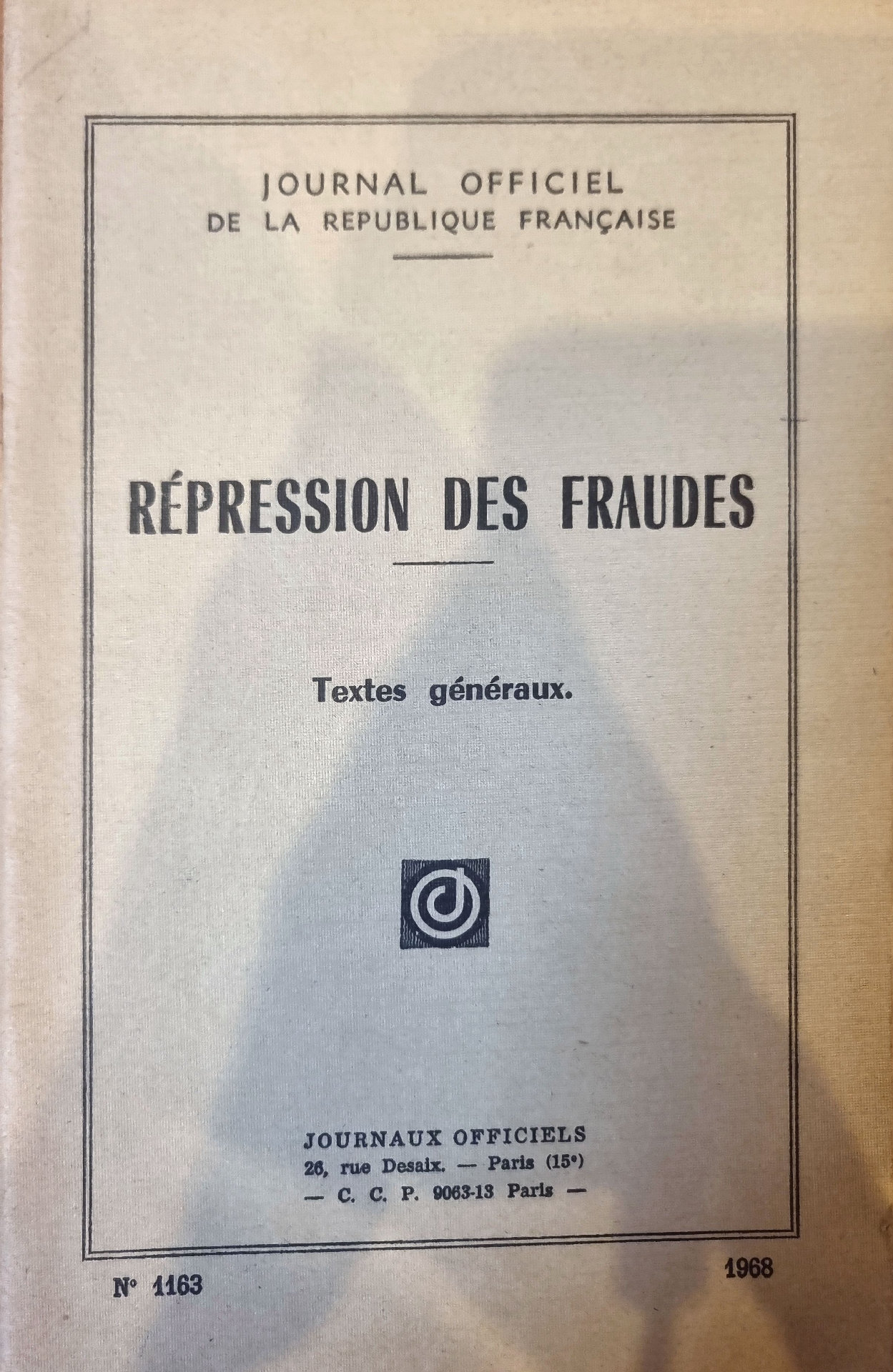 RÉPRESSION DES FRAUDES