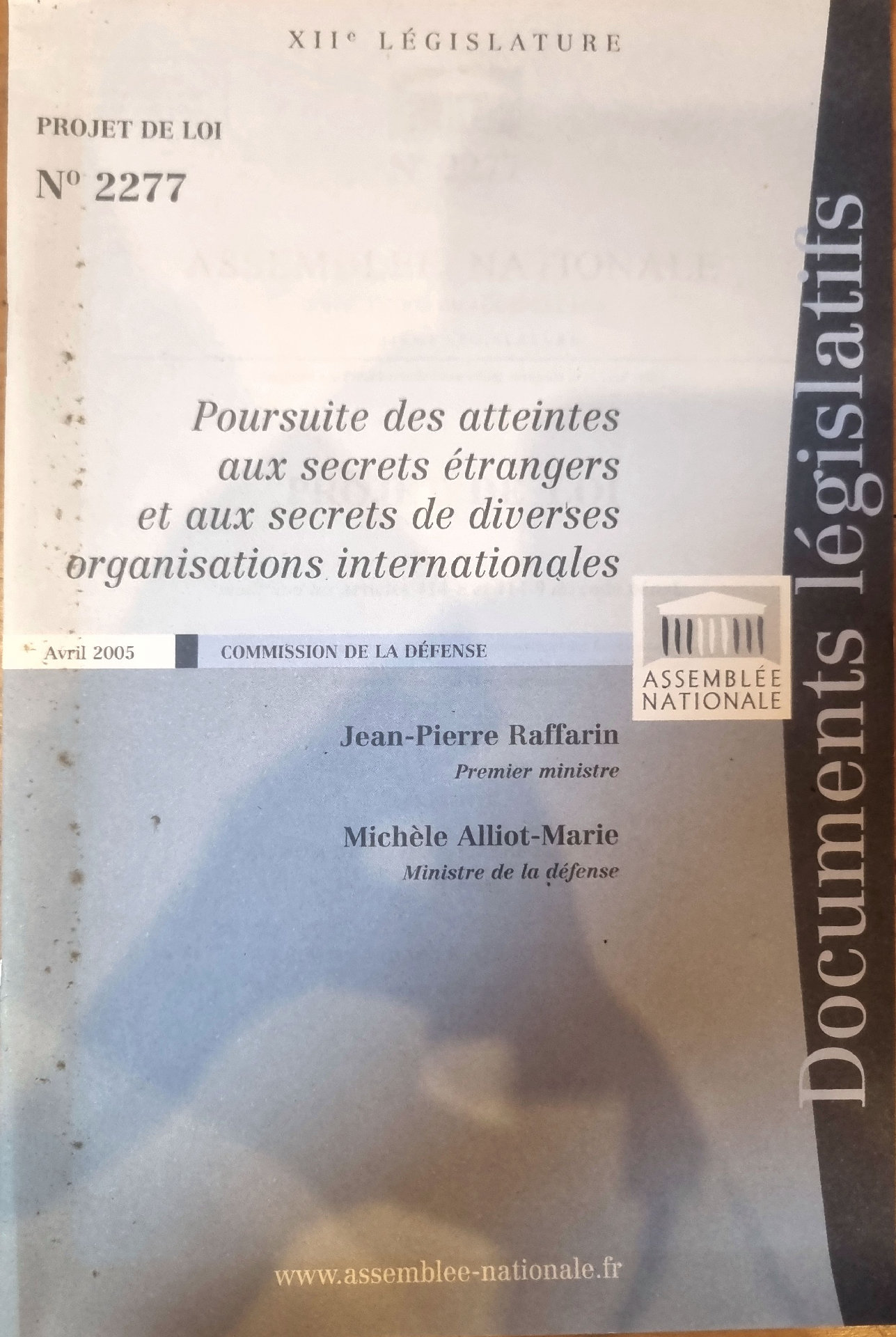PROJET DE LOI N° 2277 Poursuite des atteintes aux secrets étrangers et aux secrets de diverses organisations internationales