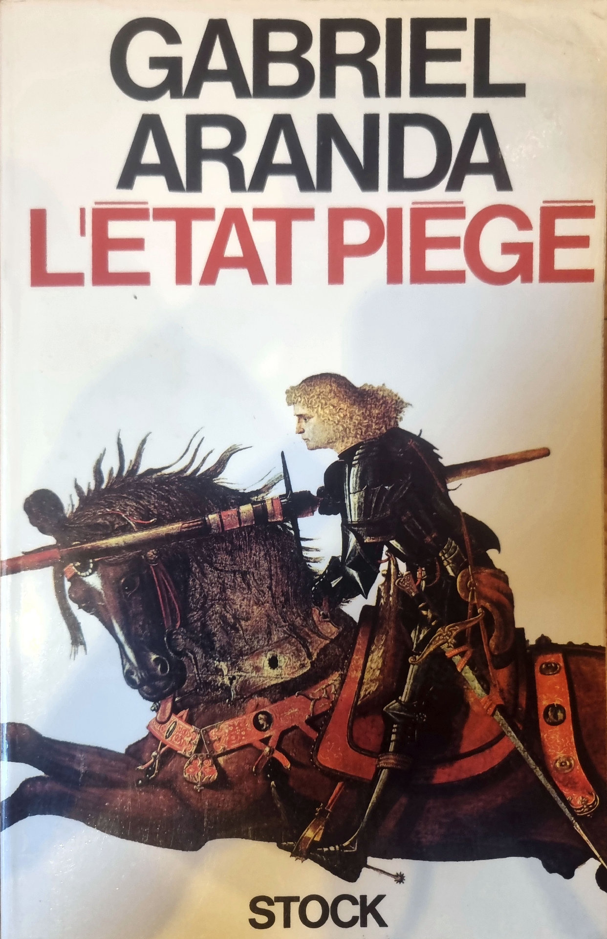L&rsquo;État Piégé